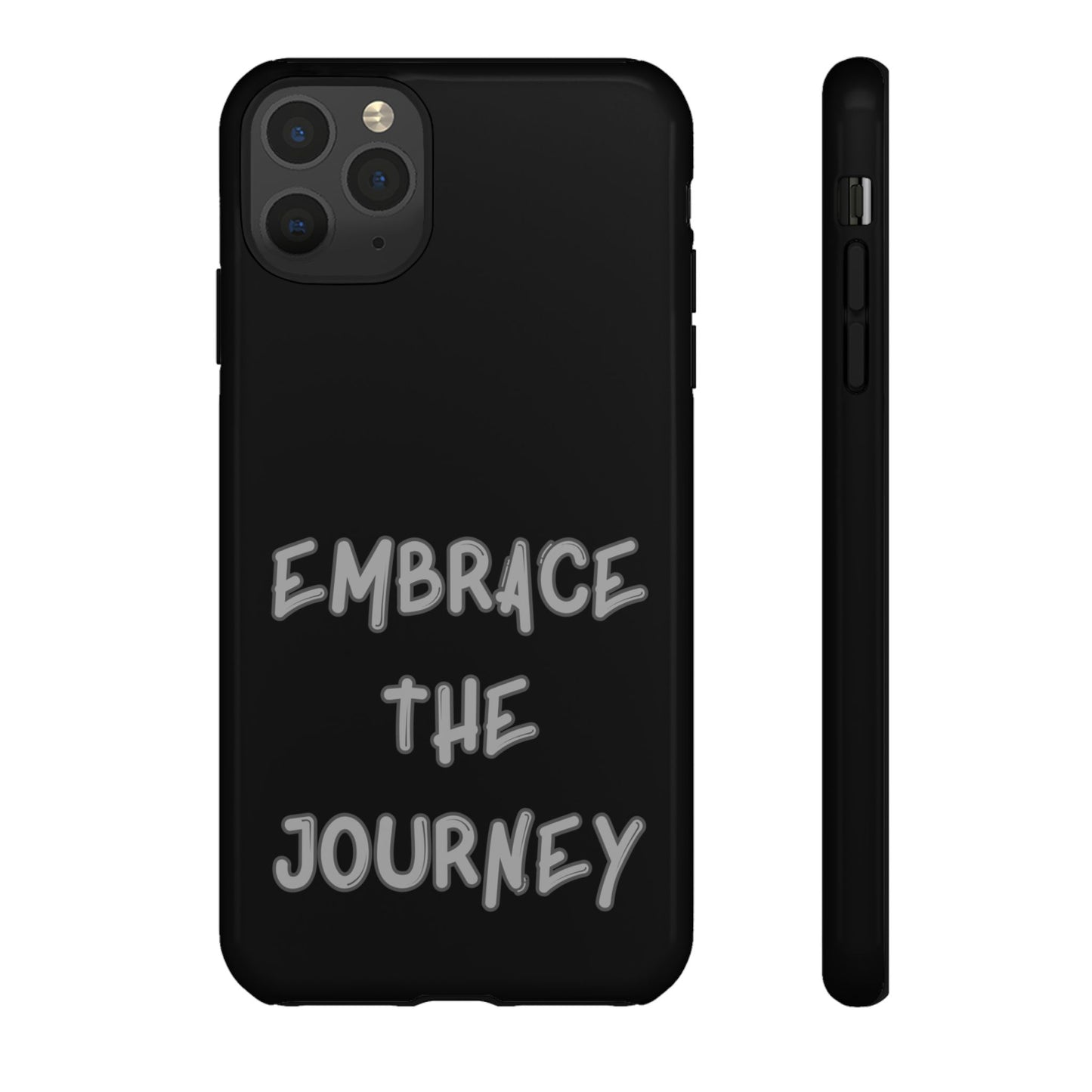 Embrace the Journey #26 Tough Cases iPhone Samsung Google Pixel