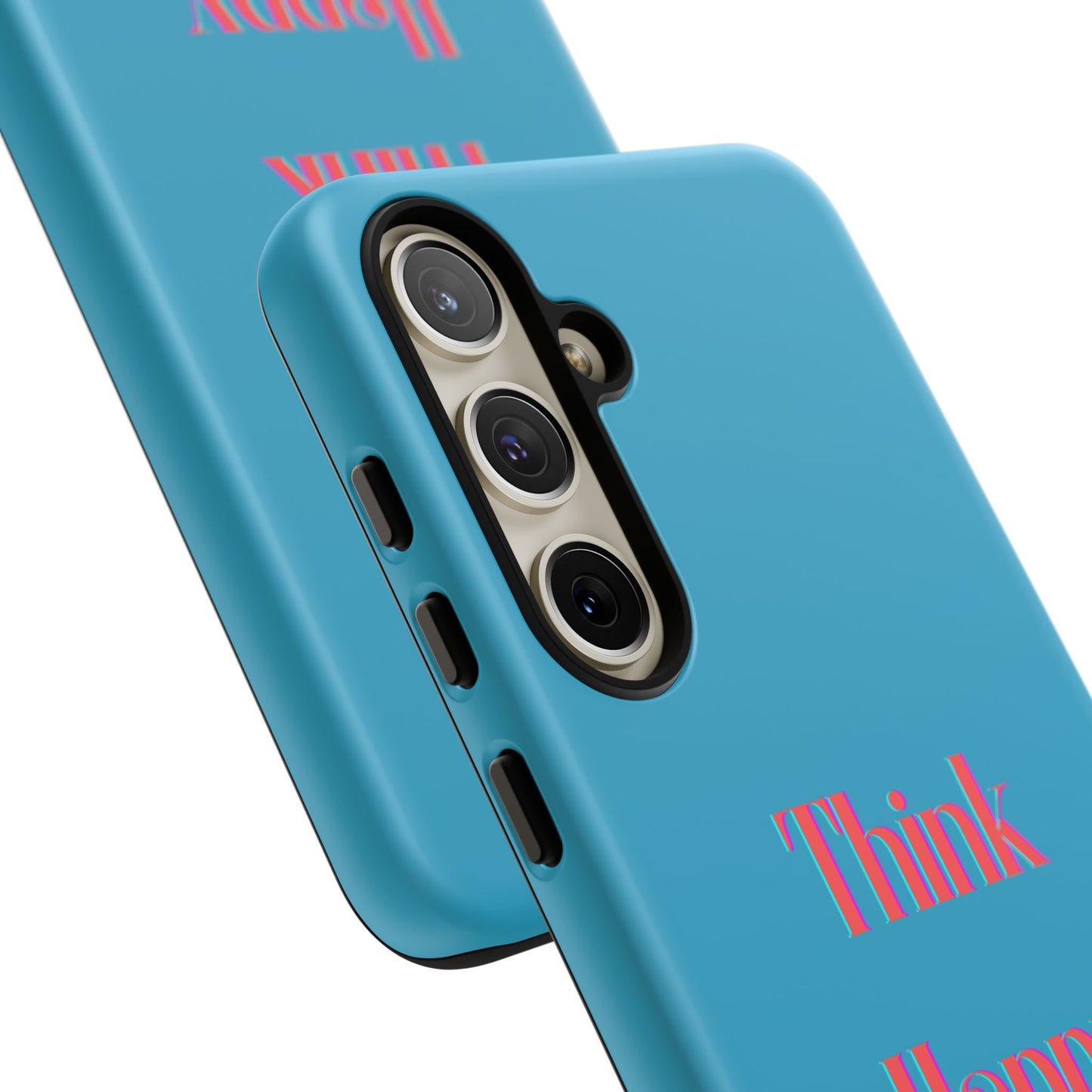 Think Happy Thoughts #24 Tough Cases iPhone Samsung Google Pixel