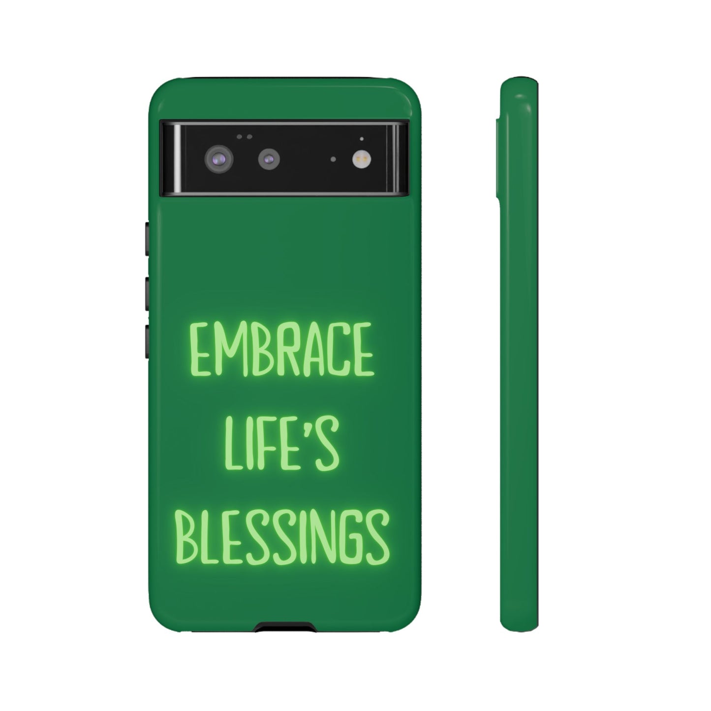 Embrace Life’s Blessings #24 Tough Cases iPhone Samsung Google Pixel