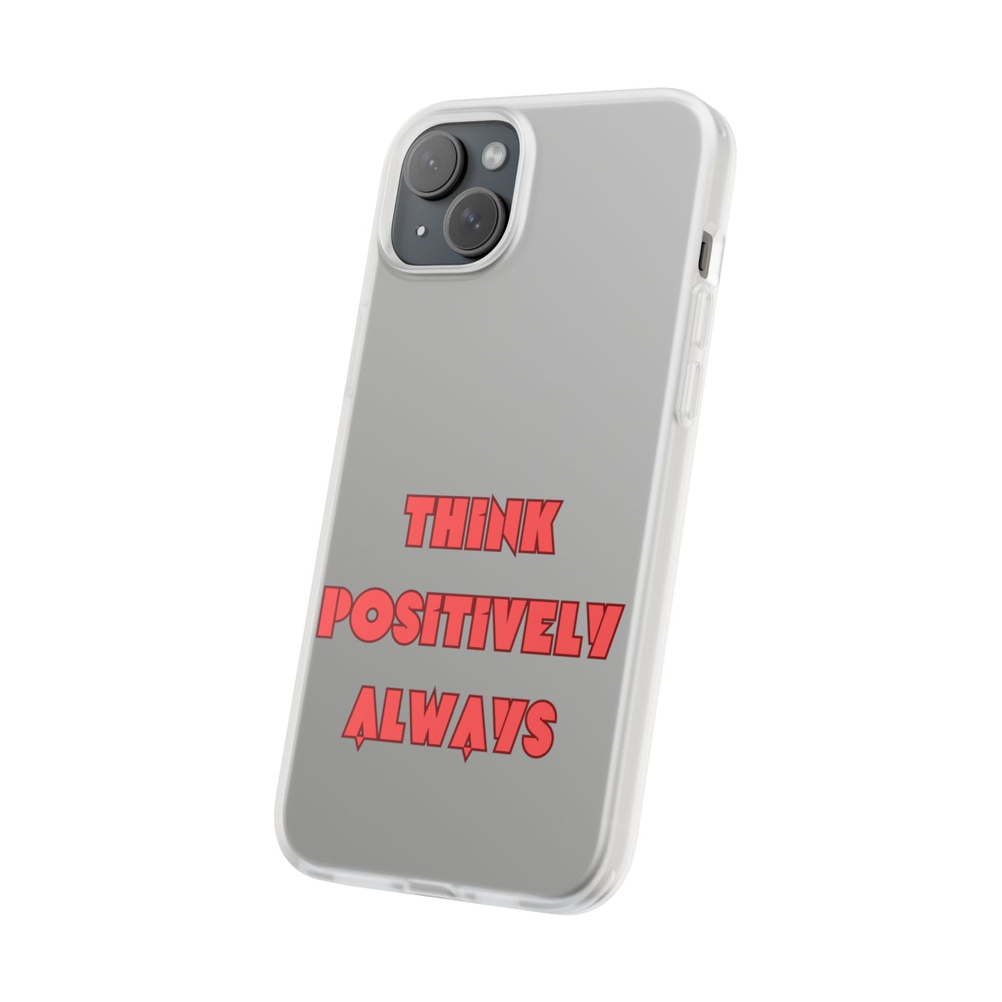 Think Positively Always #24 Flexi Cases iPhone Samsung Gift Packaging