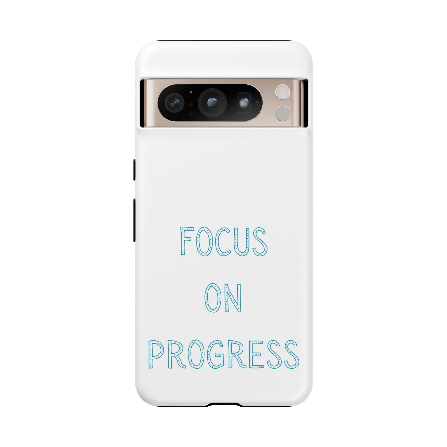 Focus and Progress #26 Tough Cases iPhone Samsung Google Pixel