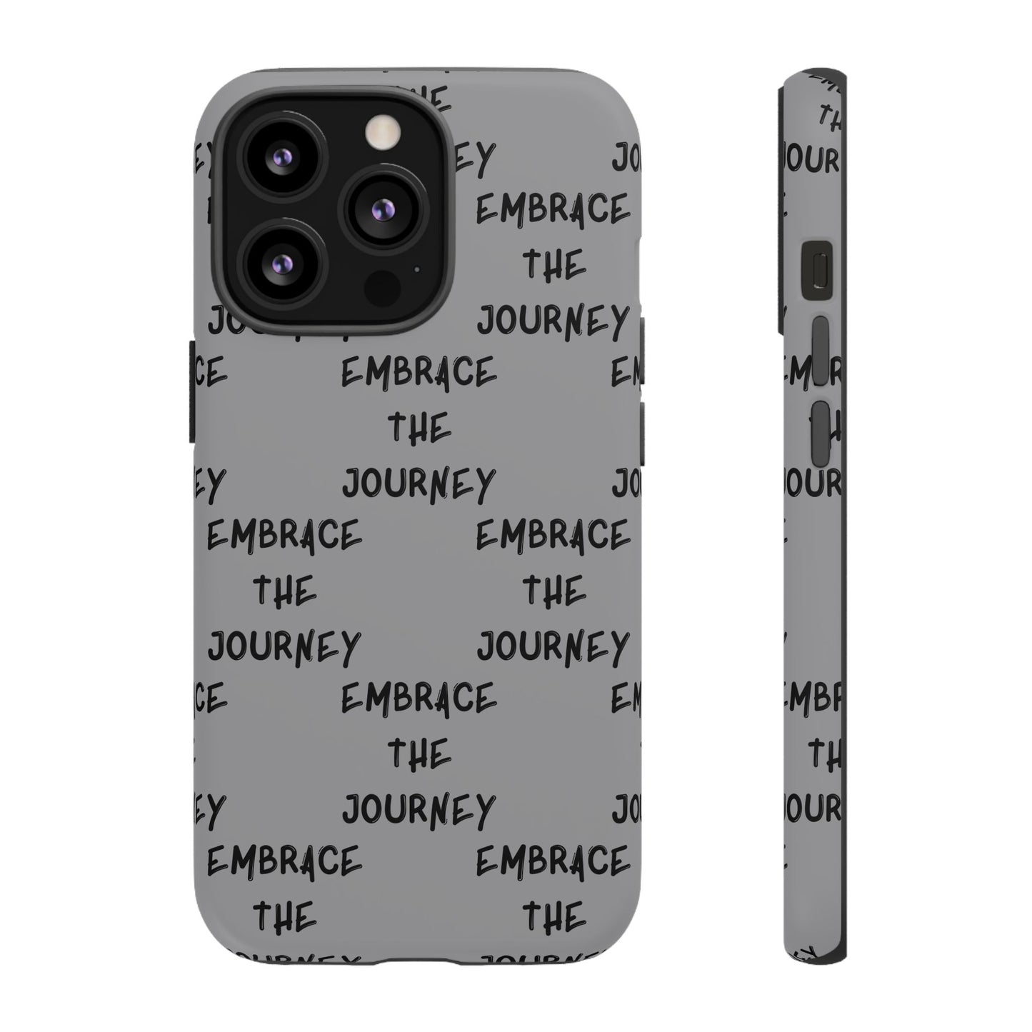 Embrace the Journey #22 Tough Cases iPhone Samsung Google Pixel