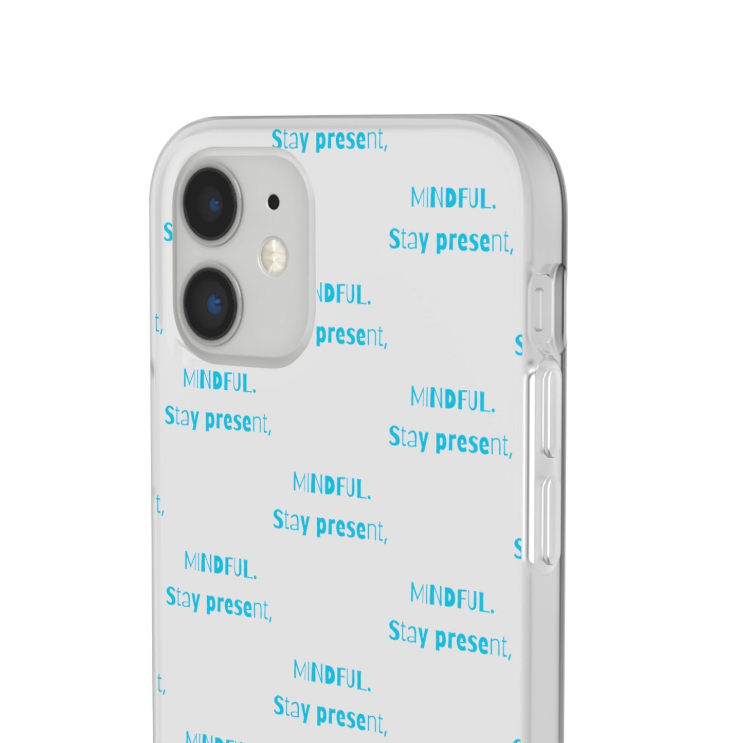 Stay Present Mindful #12 Flexi Cases iPhone Samsung Gift Packaging