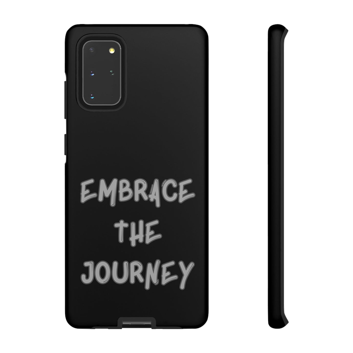 Embrace the Journey #26 Tough Cases iPhone Samsung Google Pixel