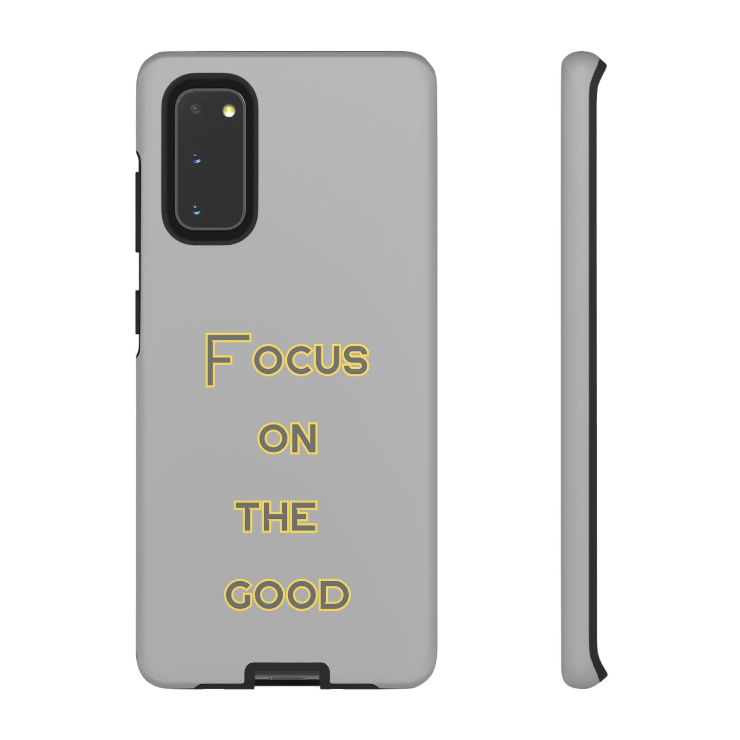 Focus on the Good #77 Tough Cases iPhone Samsung Google Pixel