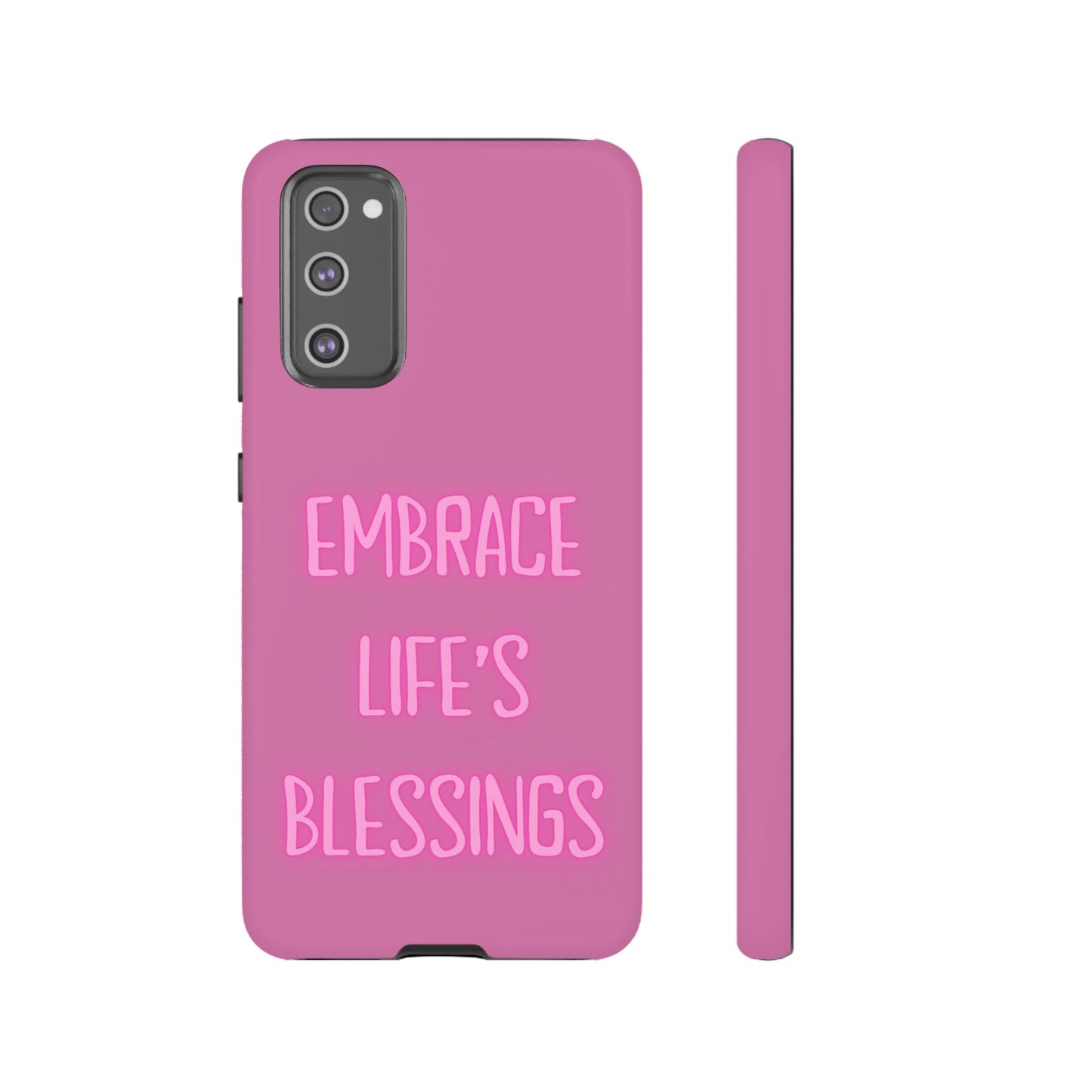 Embrace Life’s Blessings #22 Tough Cases iPhone Samsung Google Pixel