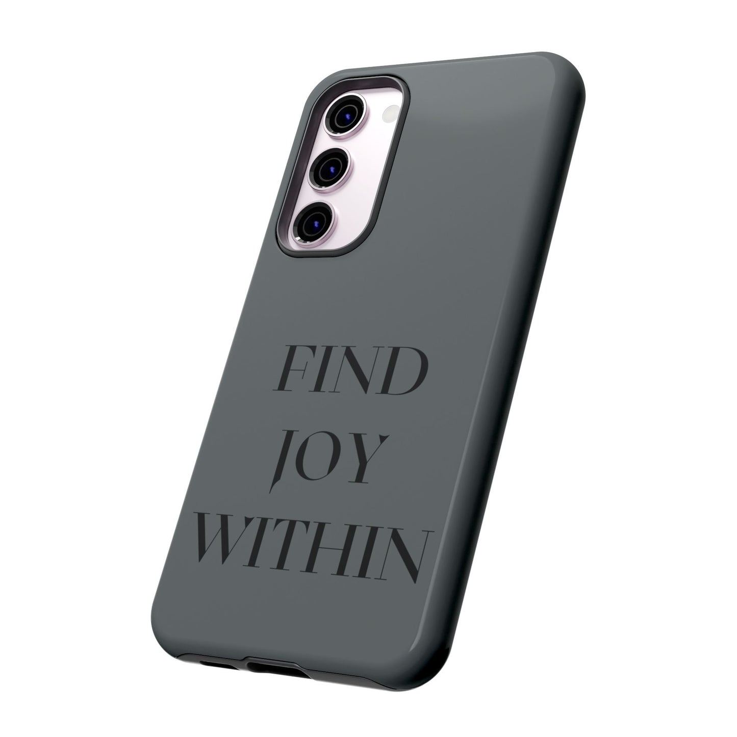 Find Joy Within #22 Tough Cases iPhone Samsung Google Pixel