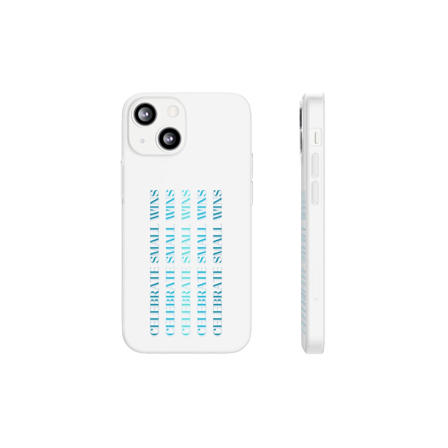 Celebrate Small Wins #22 Flexi Cases iPhone Samsung Gift Packaging