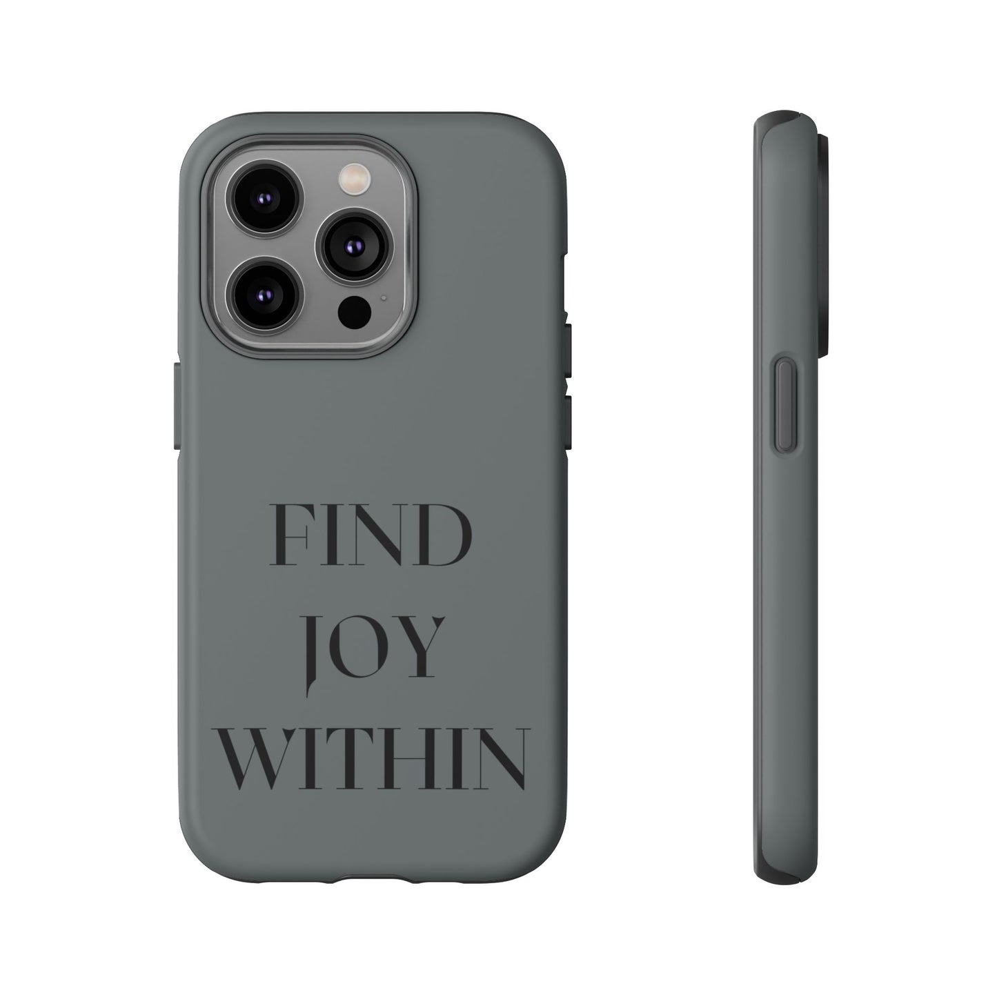 Find Joy Within #22 Tough Cases iPhone Samsung Google Pixel