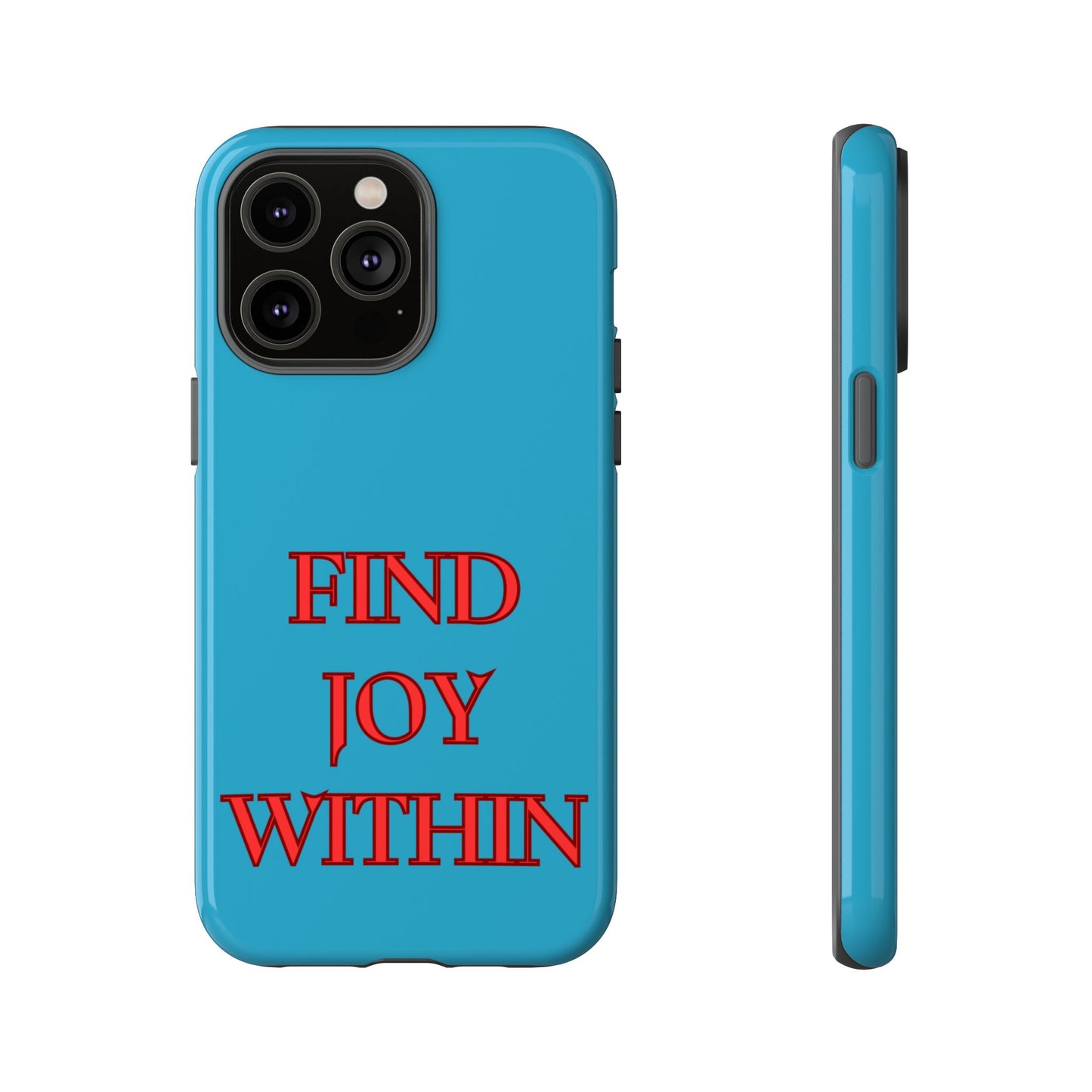 Find Joy Within #23 Tough Cases iPhone Samsung Google Pixel