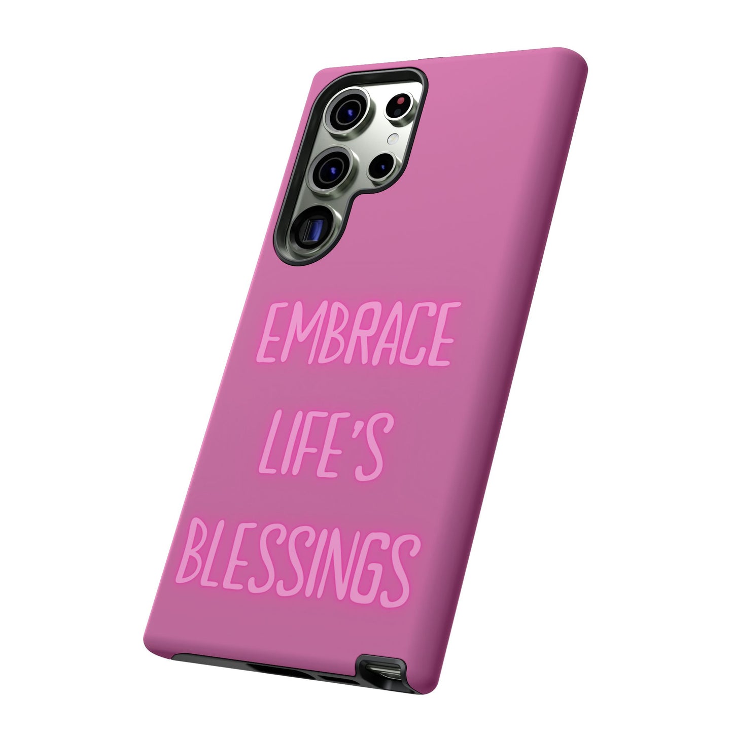 Embrace Life’s Blessings #22 Tough Cases iPhone Samsung Google Pixel