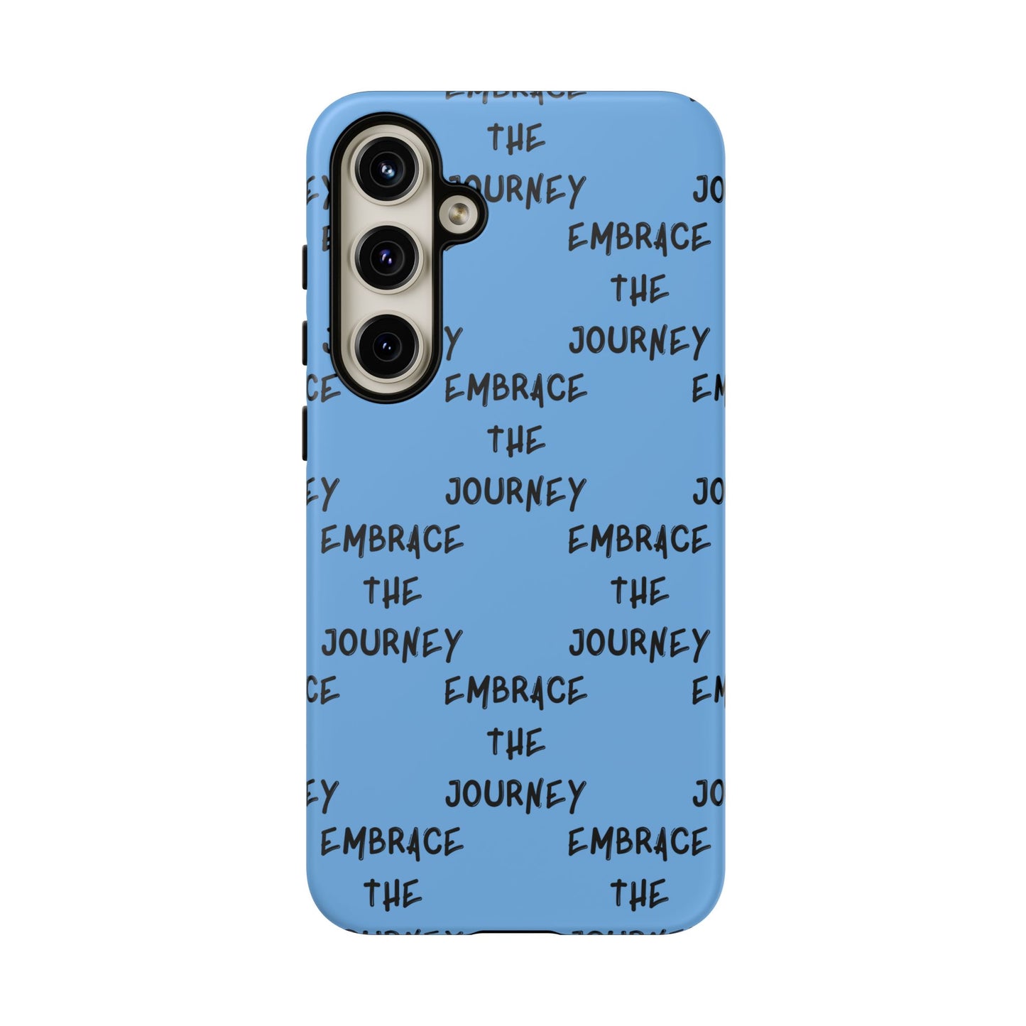 Embrace the Journey #24 Tough Cases iPhone Samsung Google Pixel