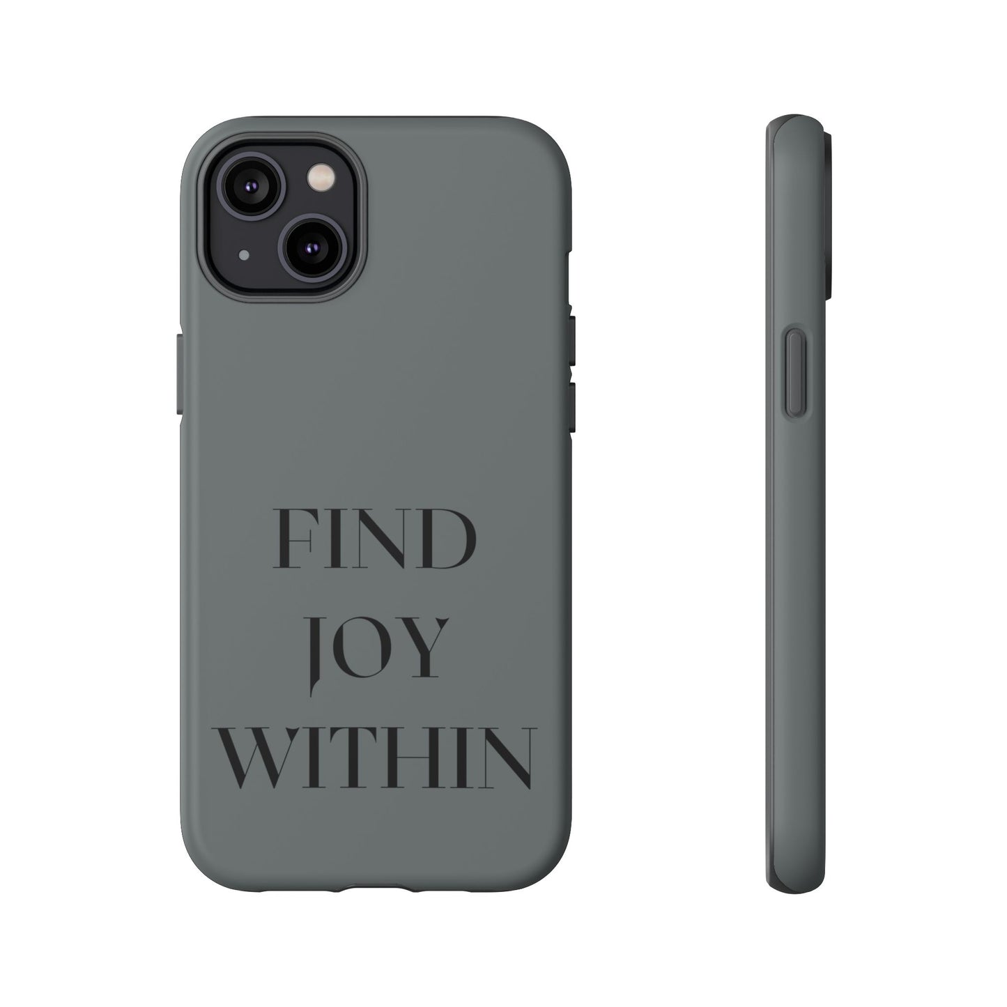 Find Joy Within #22 Tough Cases iPhone Samsung Google Pixel