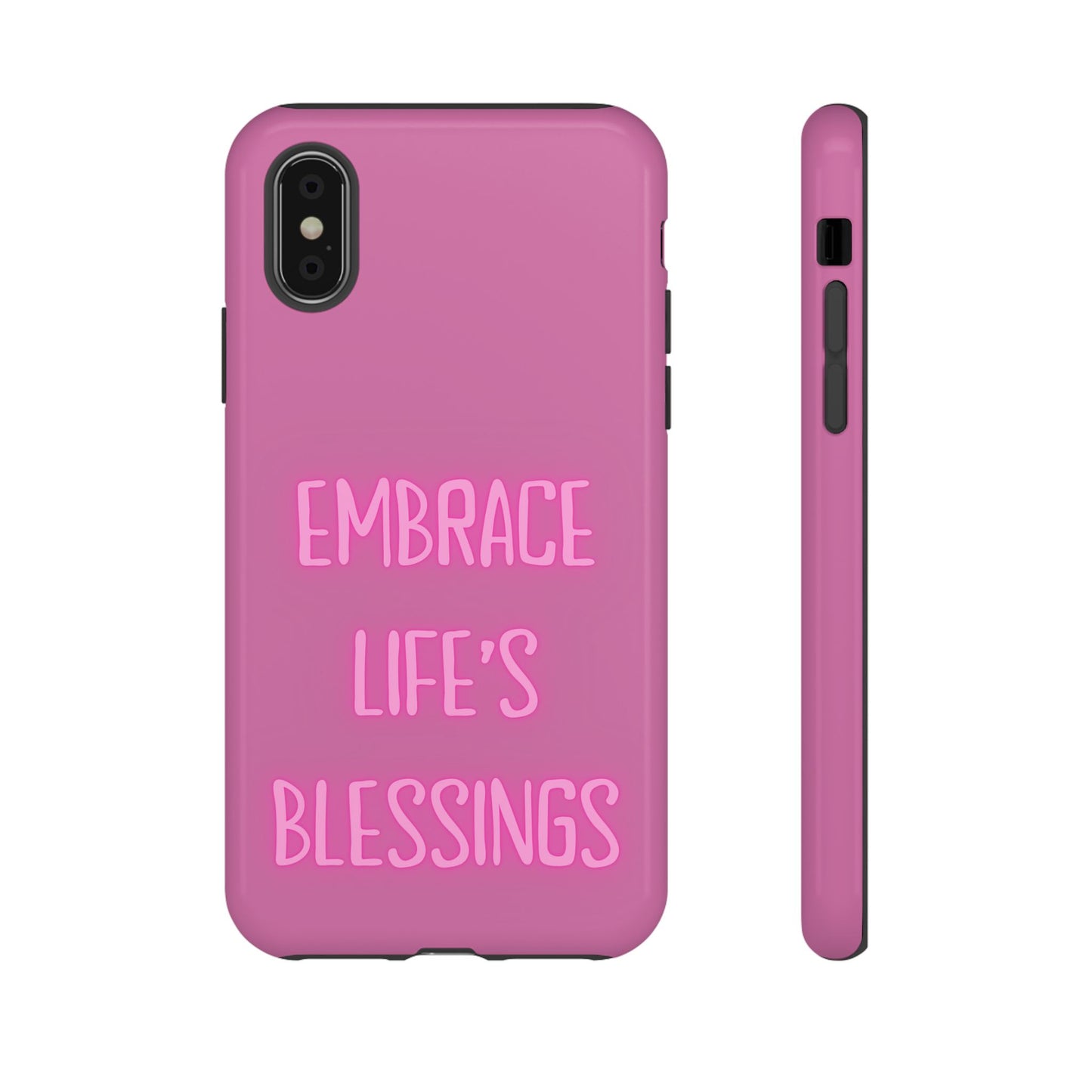 Embrace Life’s Blessings #22 Tough Cases iPhone Samsung Google Pixel