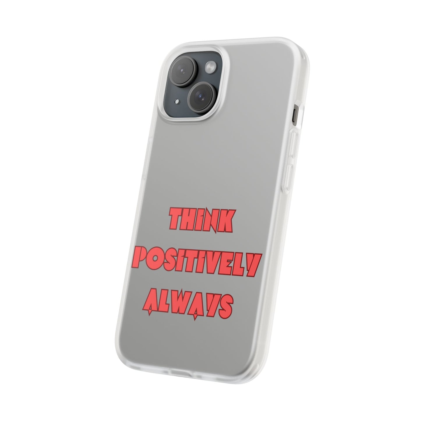 Think Positively Always #24 Flexi Cases iPhone Samsung Gift Packaging