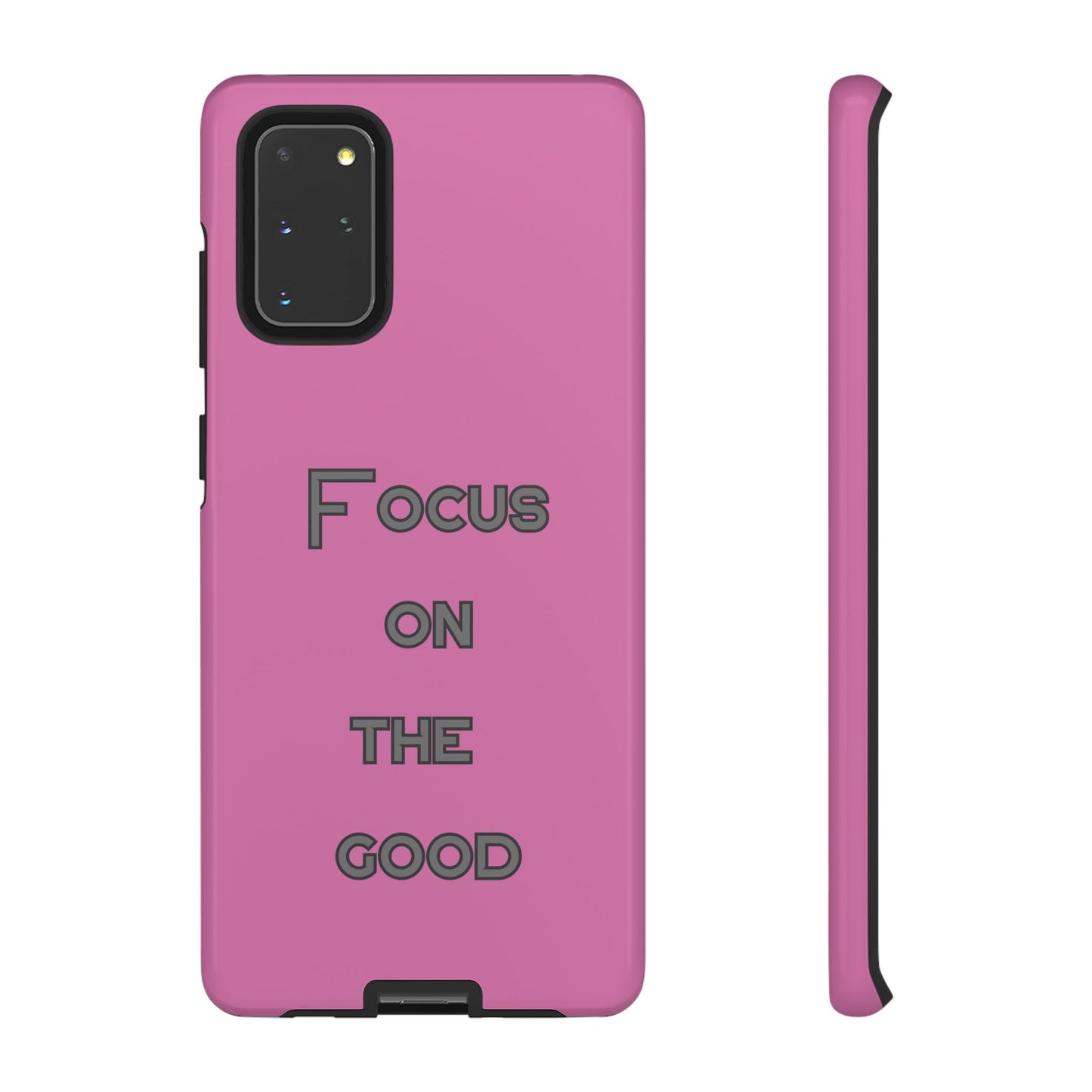 Focus on the Good #24 Tough Cases iPhone Samsung Google Pixel