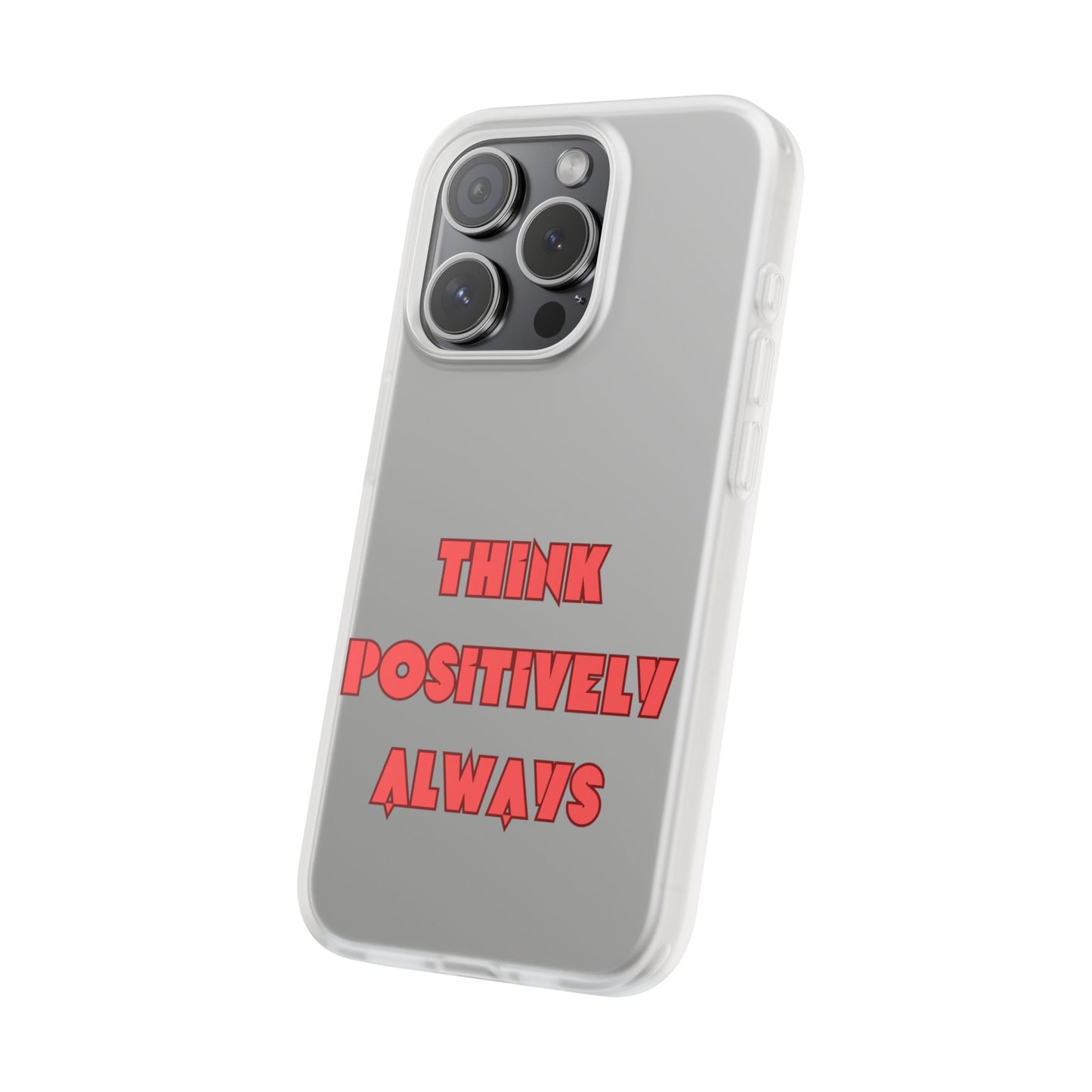 Think Positively Always #24 Flexi Cases iPhone Samsung Gift Packaging