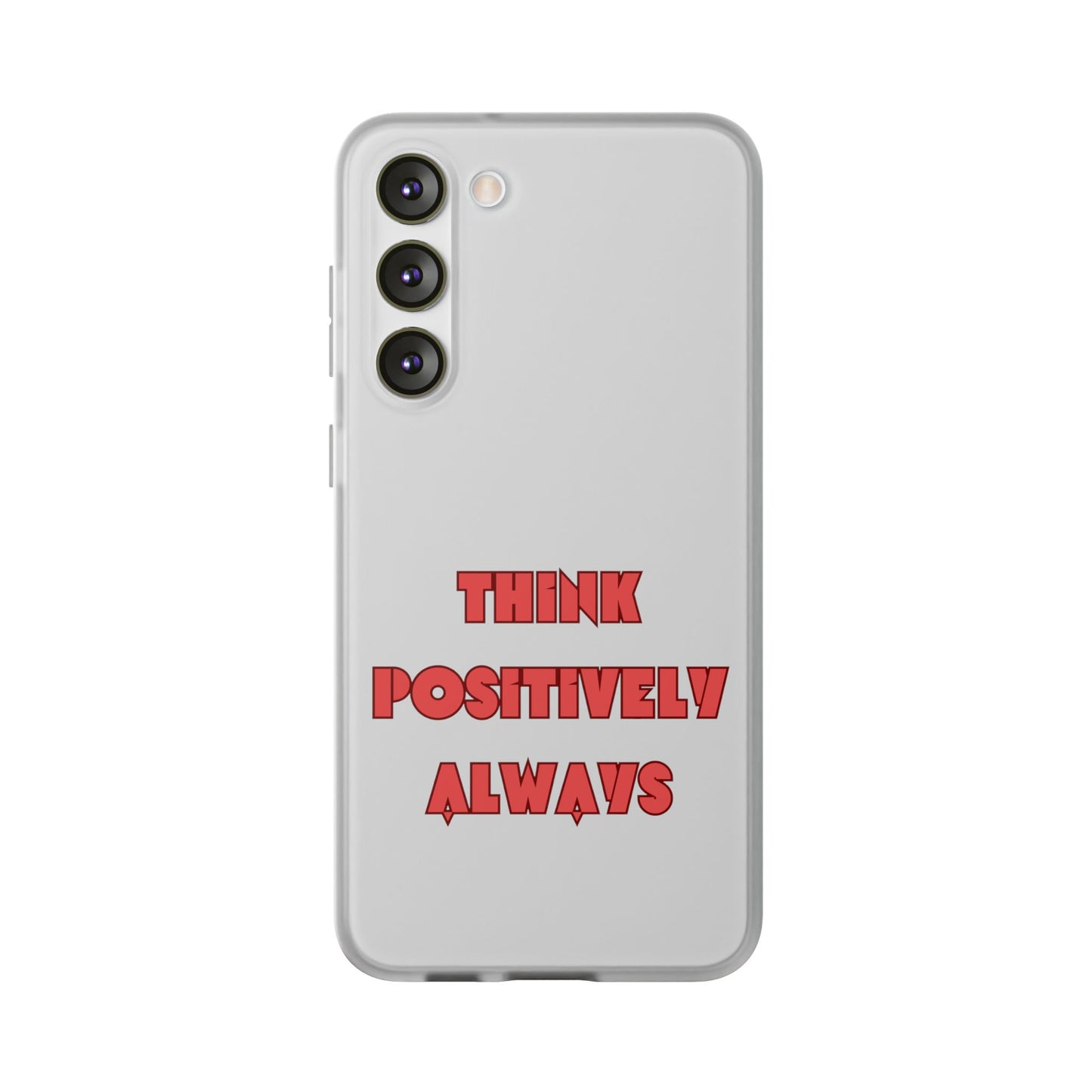 Think Positively Always #24 Flexi Cases iPhone Samsung Gift Packaging