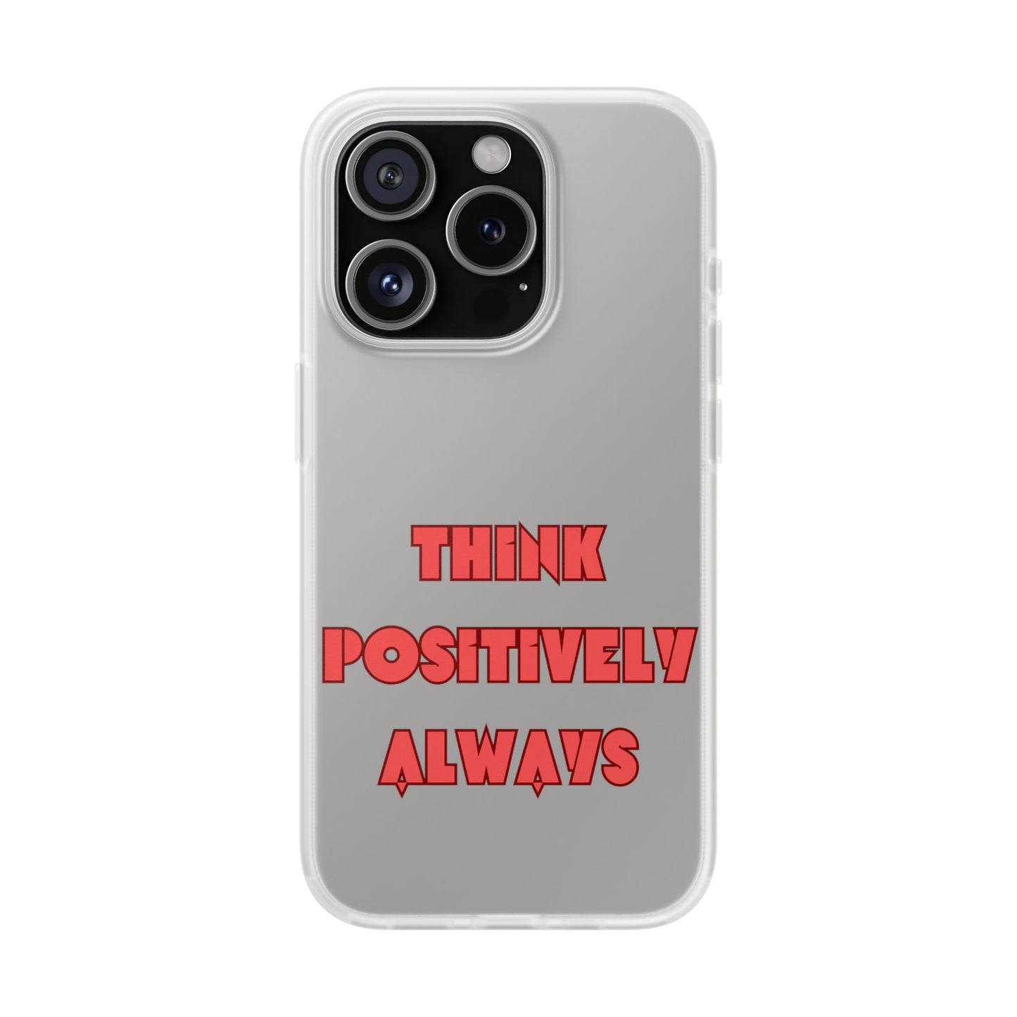 Think Positively Always #24 Flexi Cases iPhone Samsung Gift Packaging