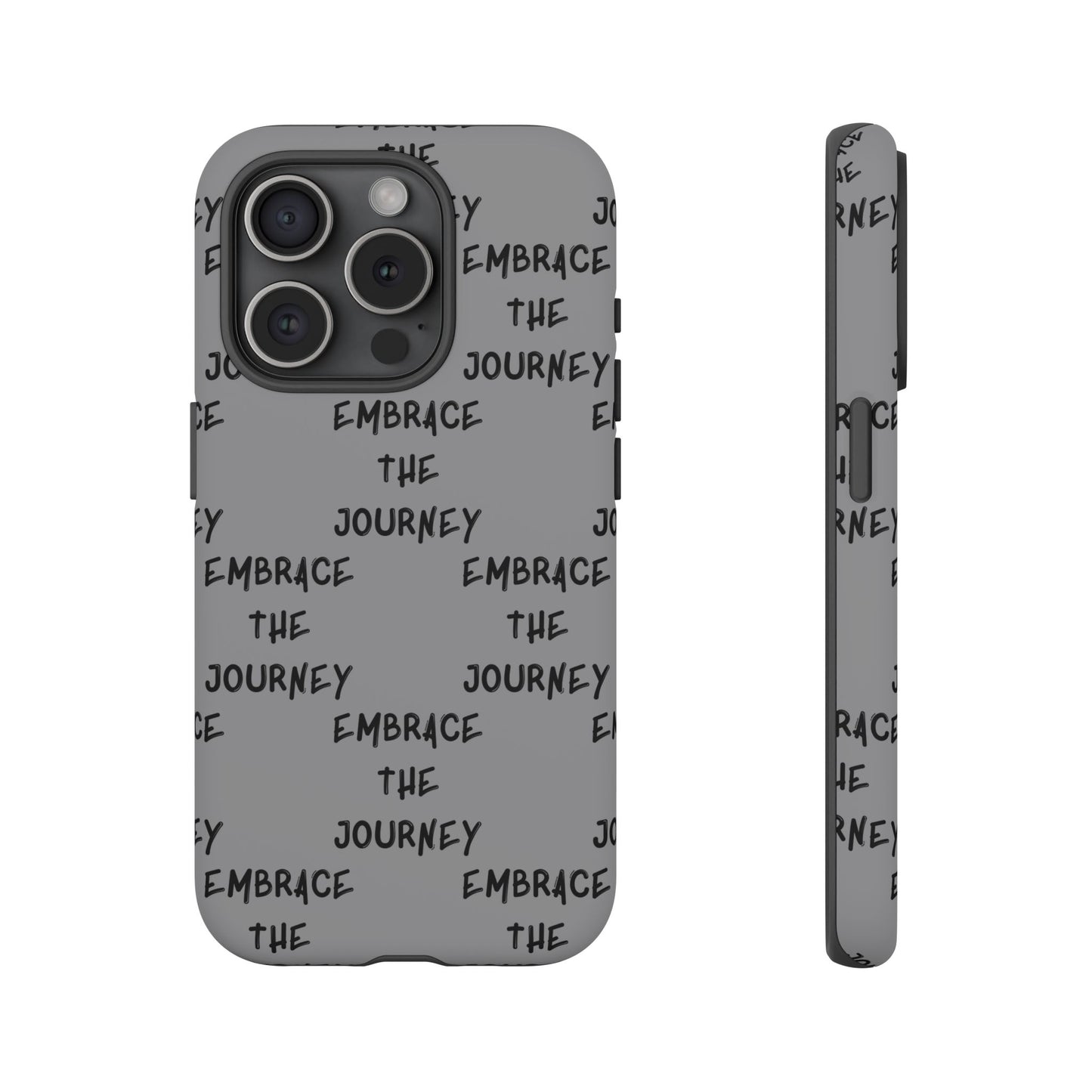 Embrace the Journey #22 Tough Cases iPhone Samsung Google Pixel