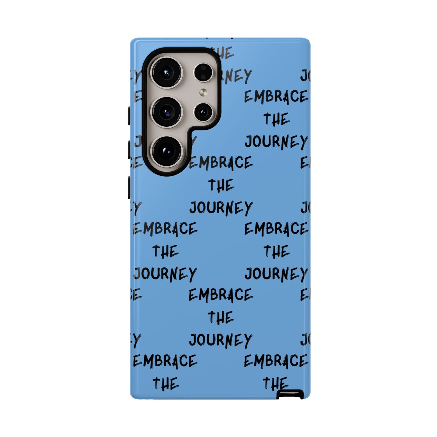 Embrace the Journey #24 Tough Cases iPhone Samsung Google Pixel