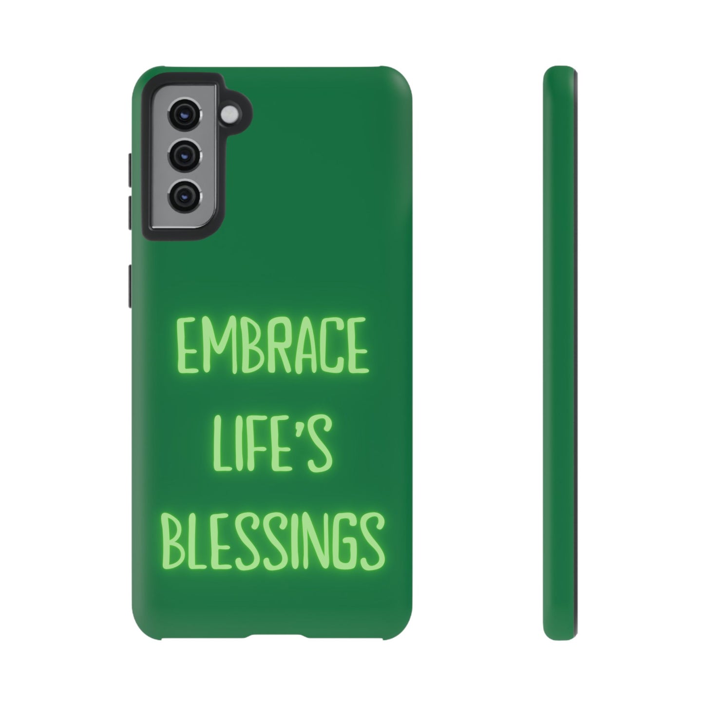 Embrace Life’s Blessings #24 Tough Cases iPhone Samsung Google Pixel