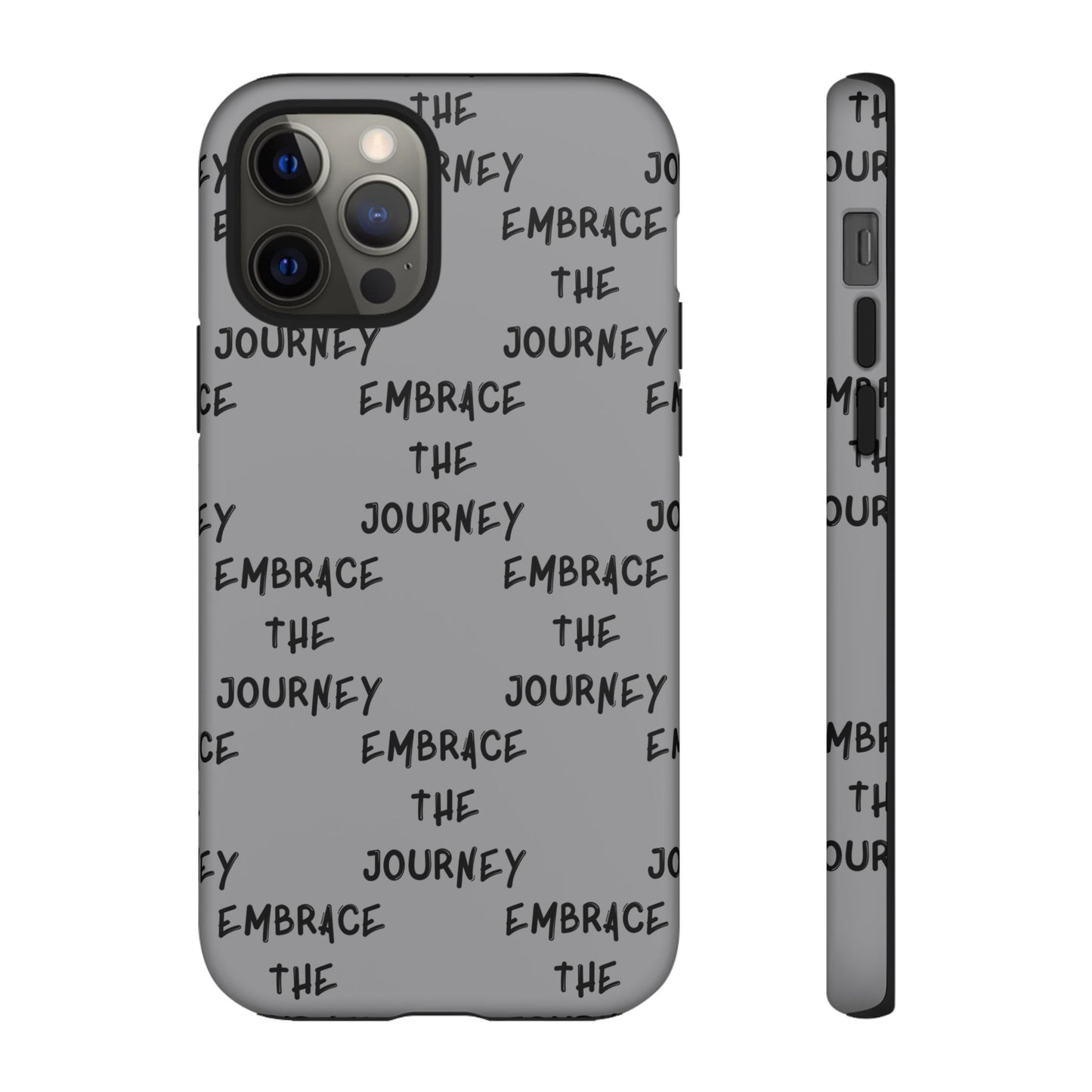 Embrace the Journey #22 Tough Cases iPhone Samsung Google Pixel