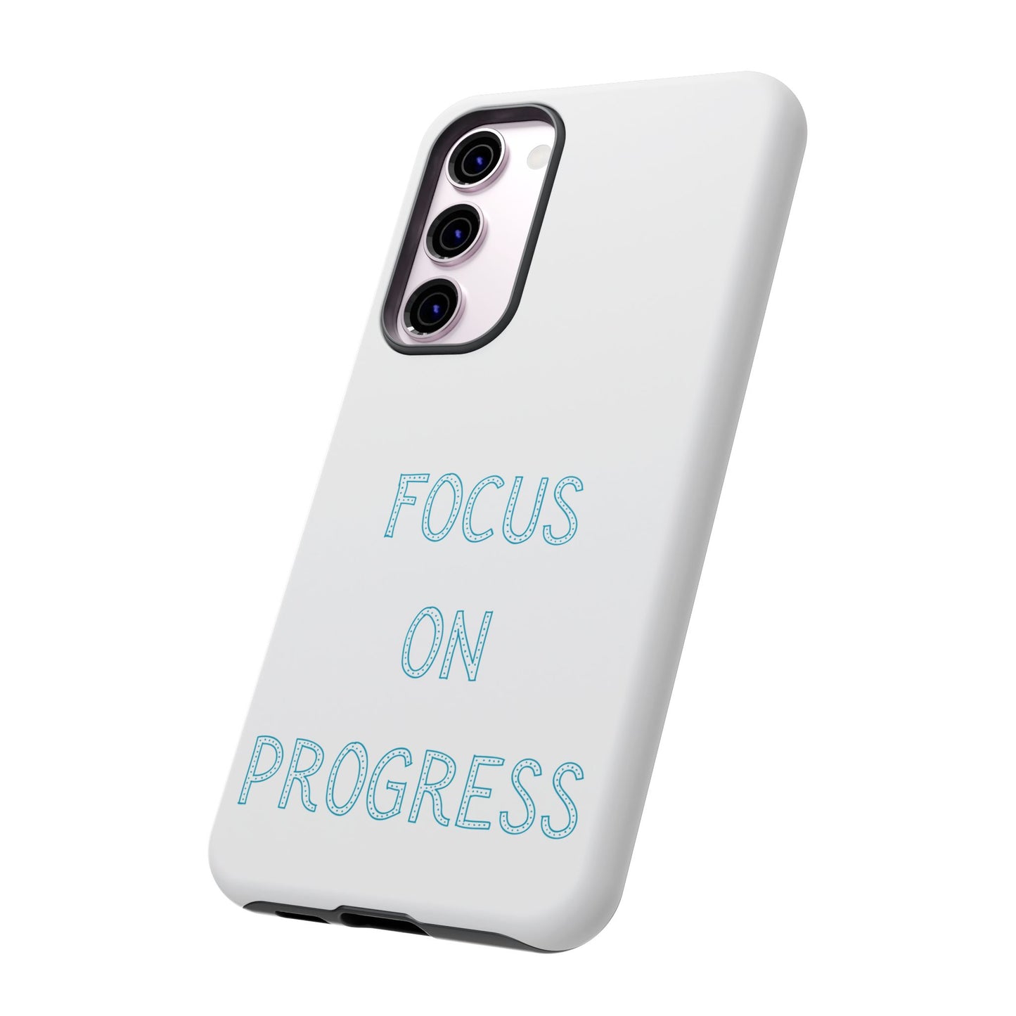 Focus and Progress #26 Tough Cases iPhone Samsung Google Pixel