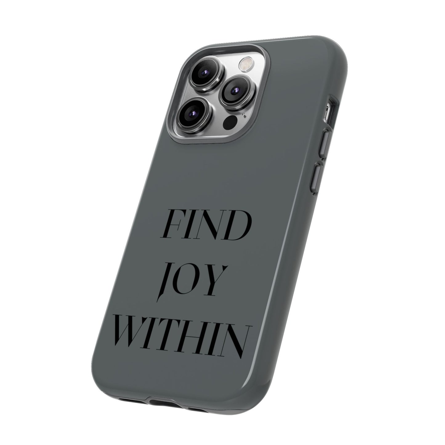 Find Joy Within #22 Tough Cases iPhone Samsung Google Pixel