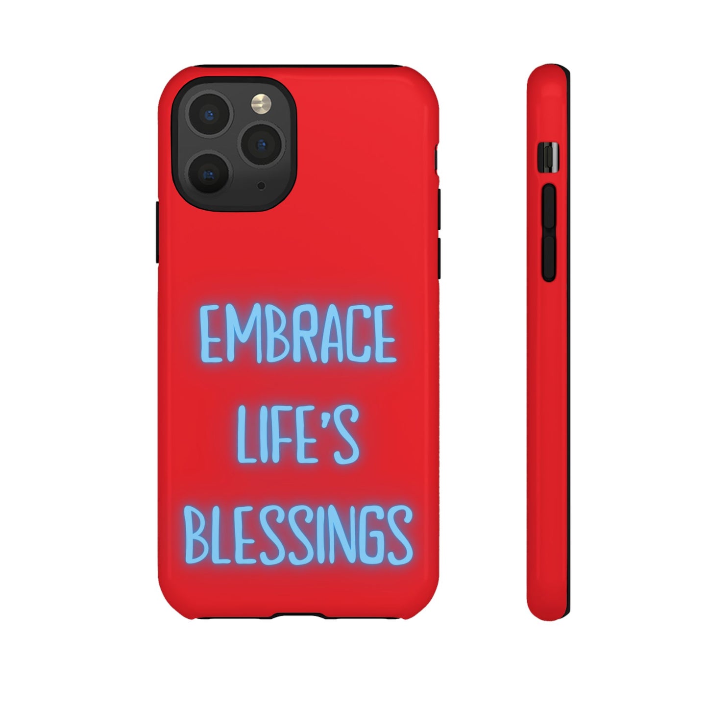 Embrace Life’s Blessings #23 Tough Cases iPhone Samsung Google Pixel