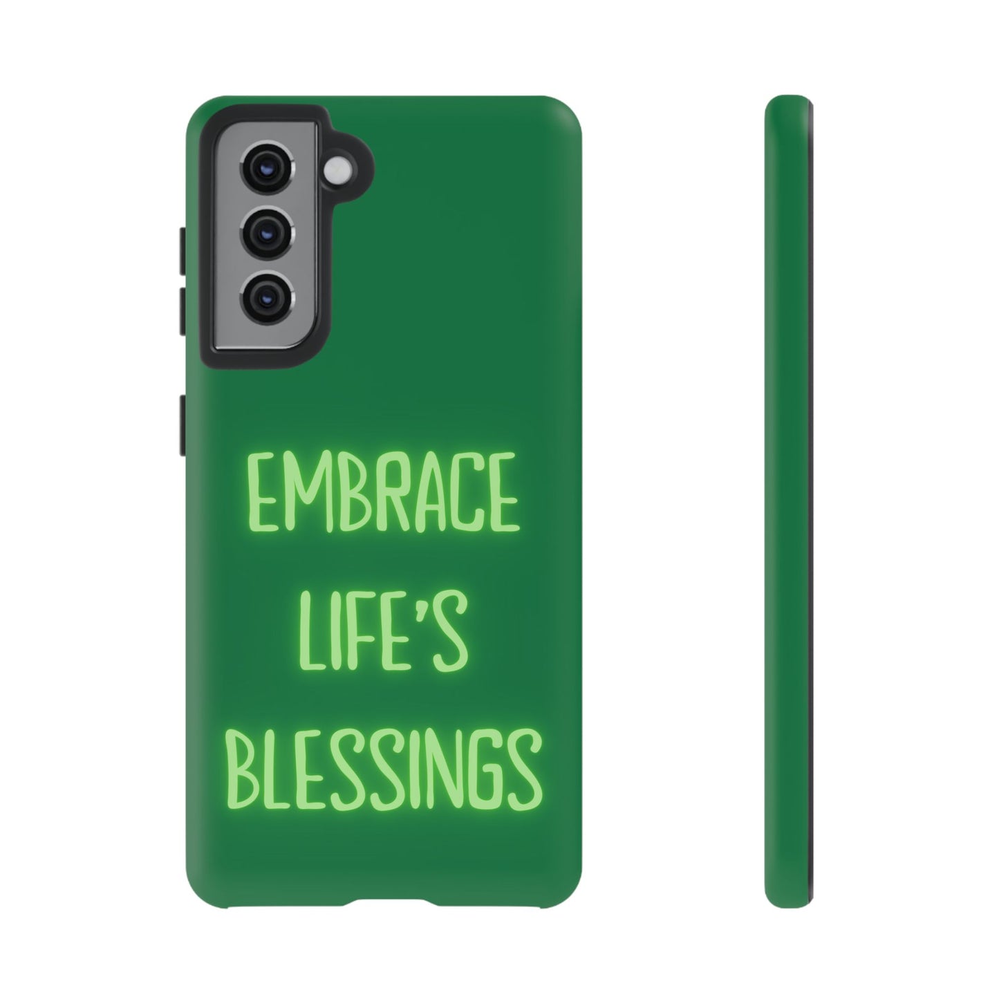 Embrace Life’s Blessings #24 Tough Cases iPhone Samsung Google Pixel