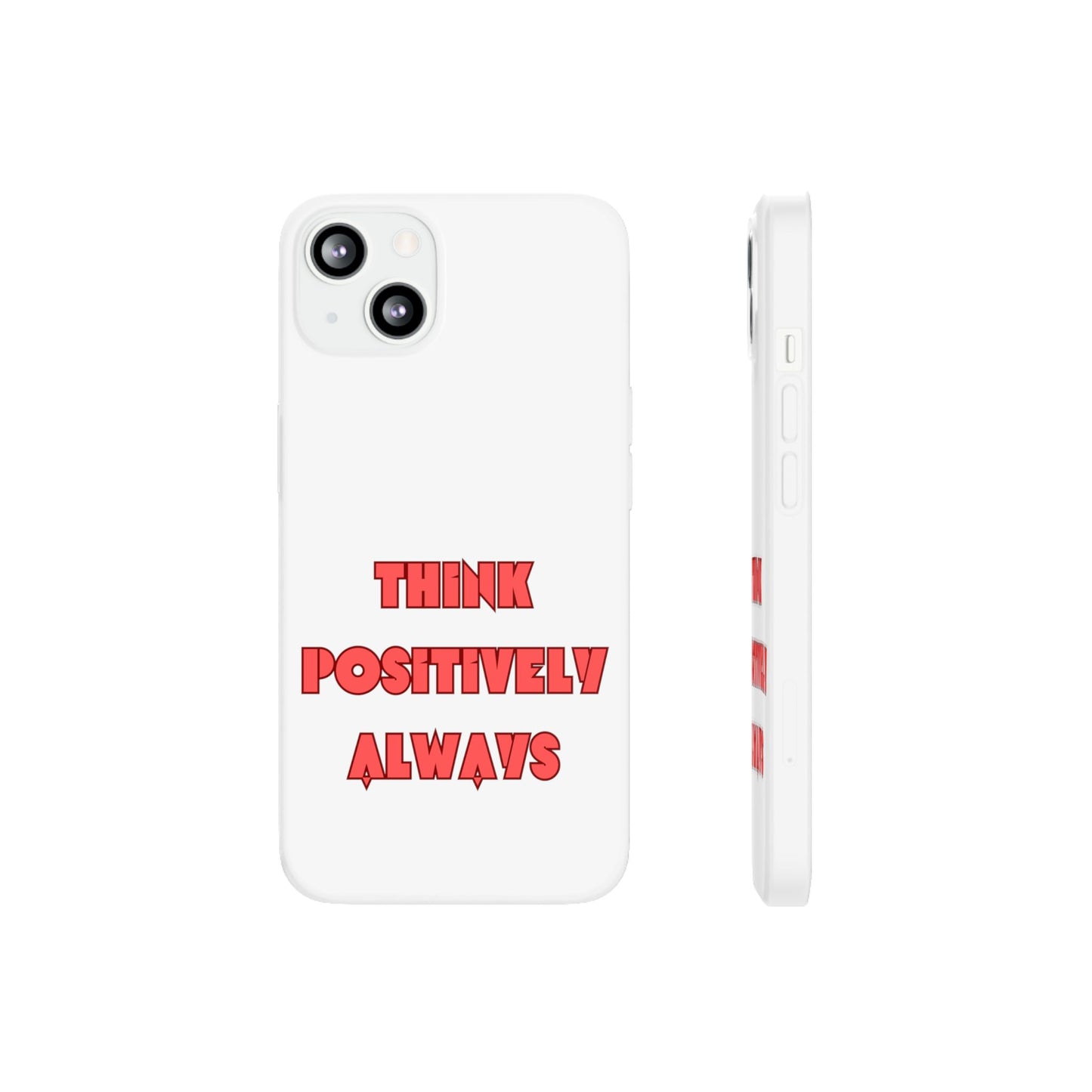 Think Positively Always #24 Flexi Cases iPhone Samsung Gift Packaging