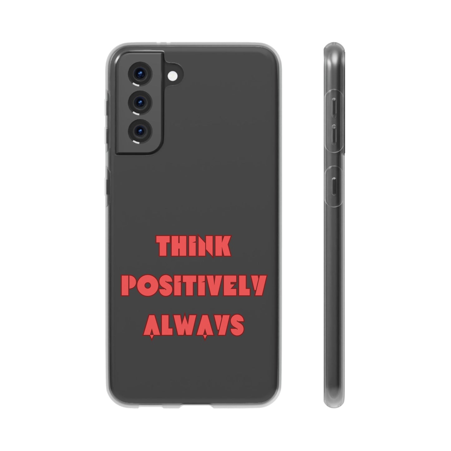 Think Positively Always #24 Flexi Cases iPhone Samsung Gift Packaging