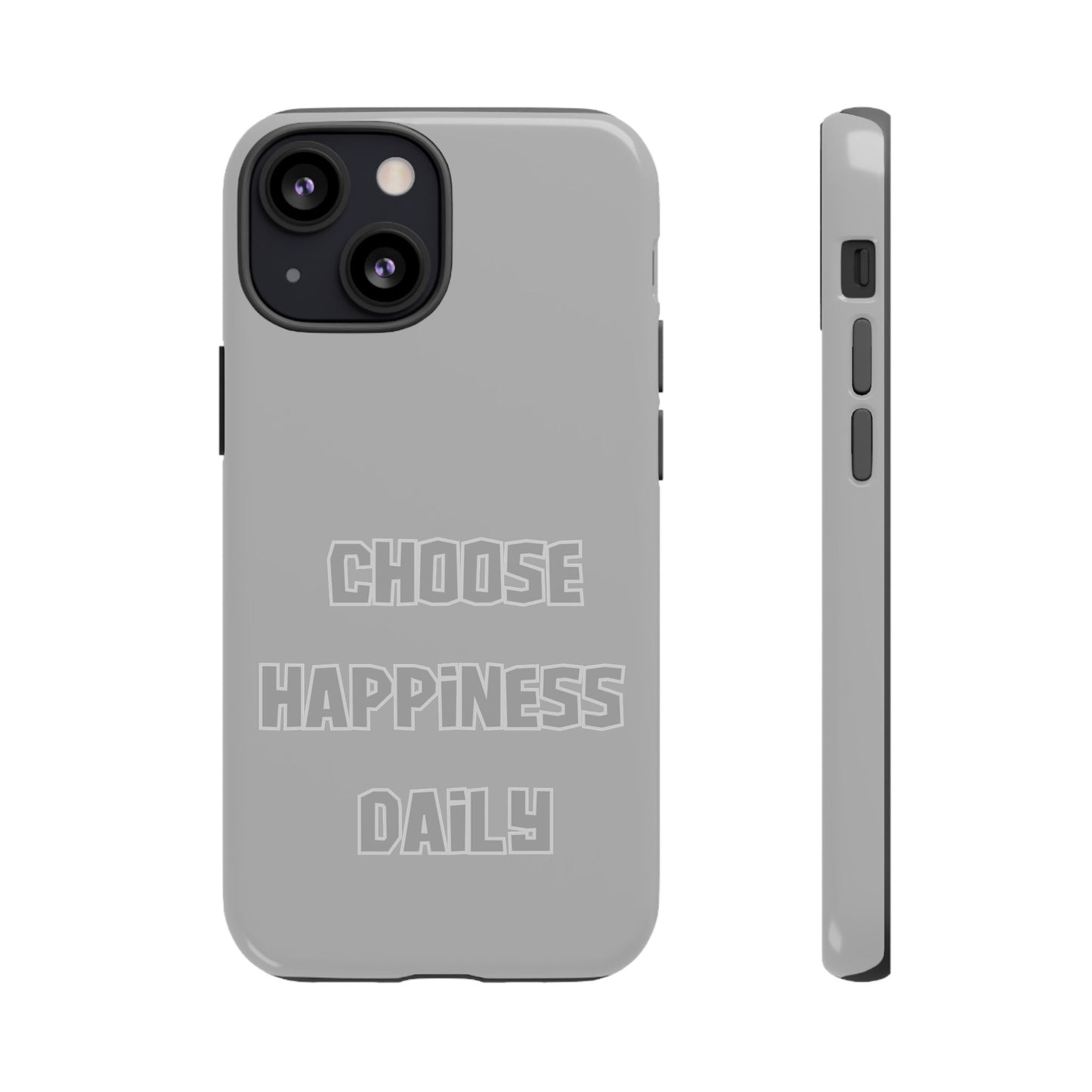 Choose Happiness Daily #24 Tough Cases iPhone Samsung Google Pixel