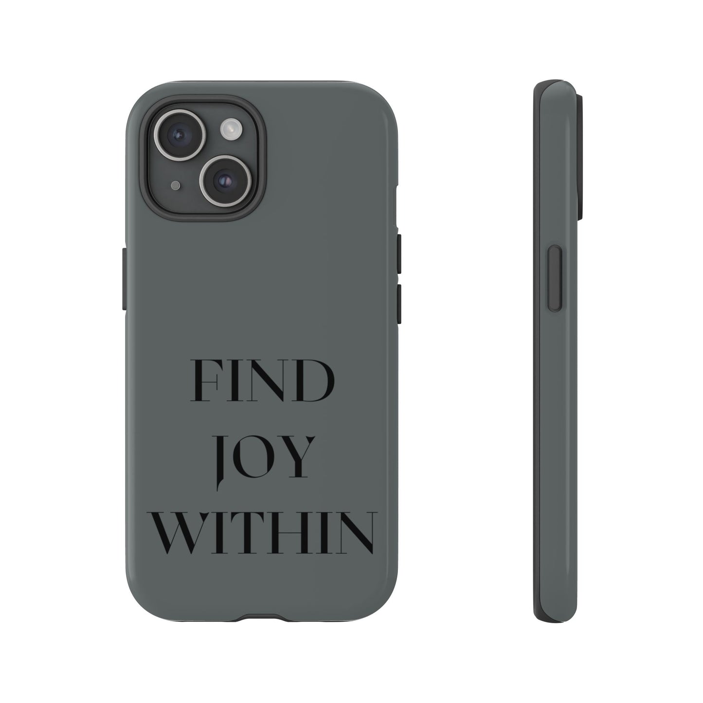 Find Joy Within #22 Tough Cases iPhone Samsung Google Pixel