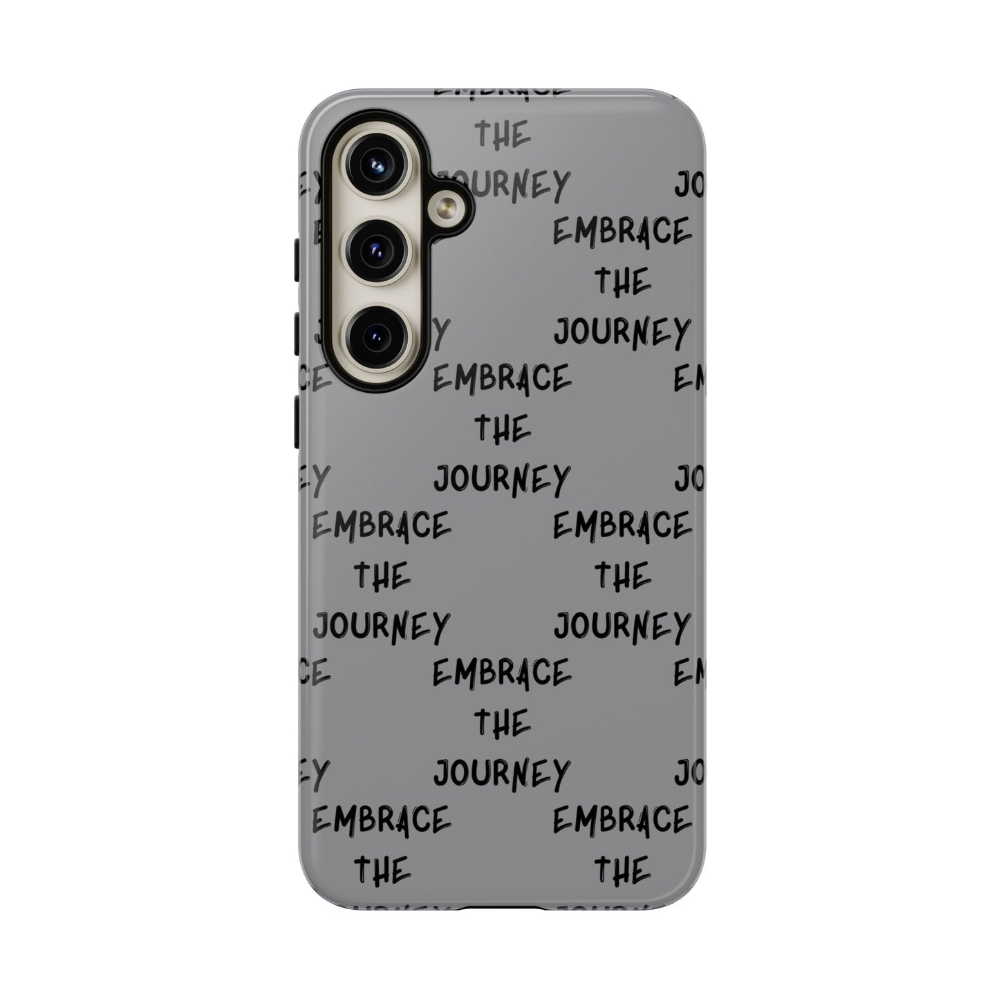 Embrace the Journey #22 Tough Cases iPhone Samsung Google Pixel