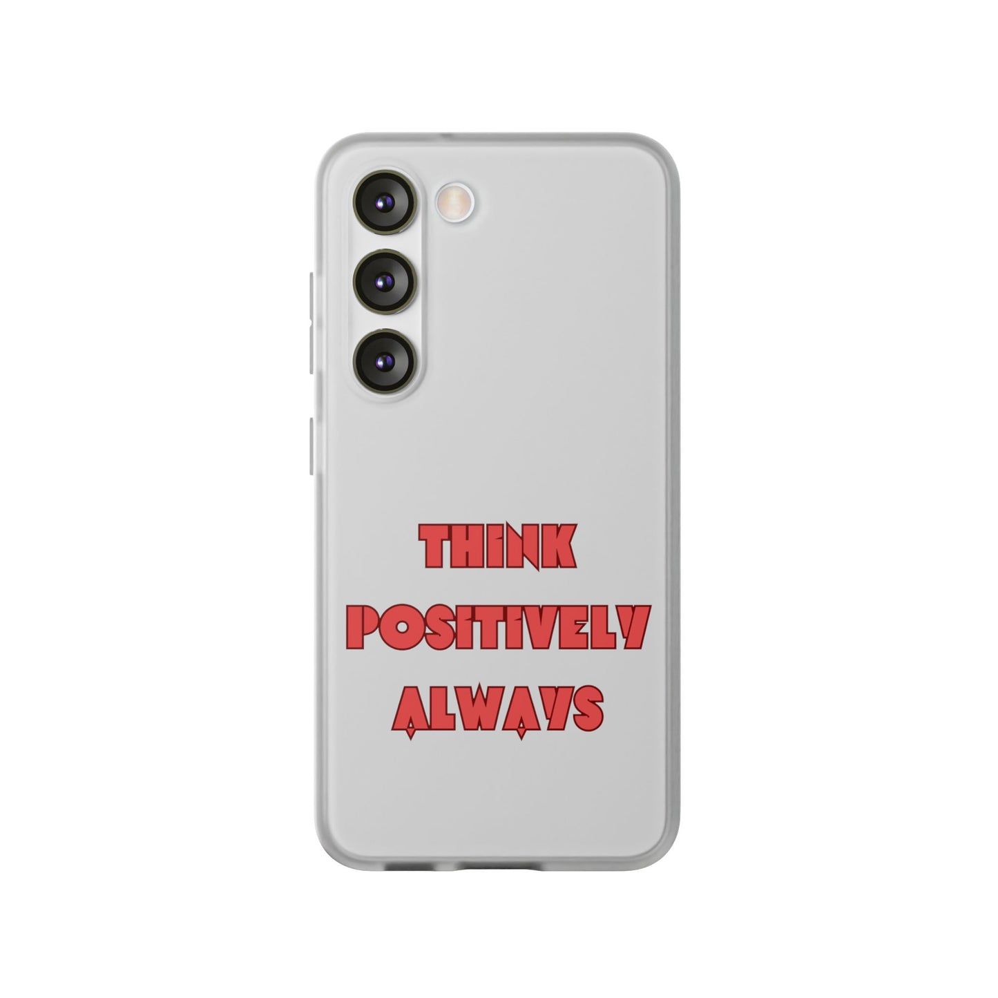 Think Positively Always #24 Flexi Cases iPhone Samsung Gift Packaging