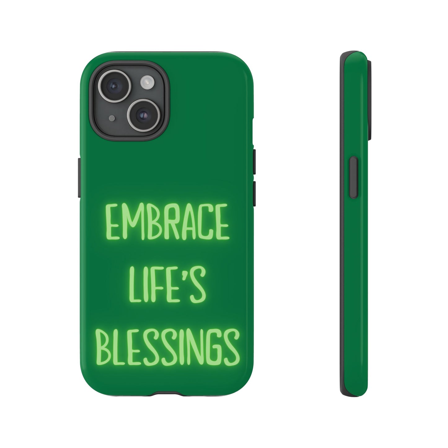 Embrace Life’s Blessings #24 Tough Cases iPhone Samsung Google Pixel