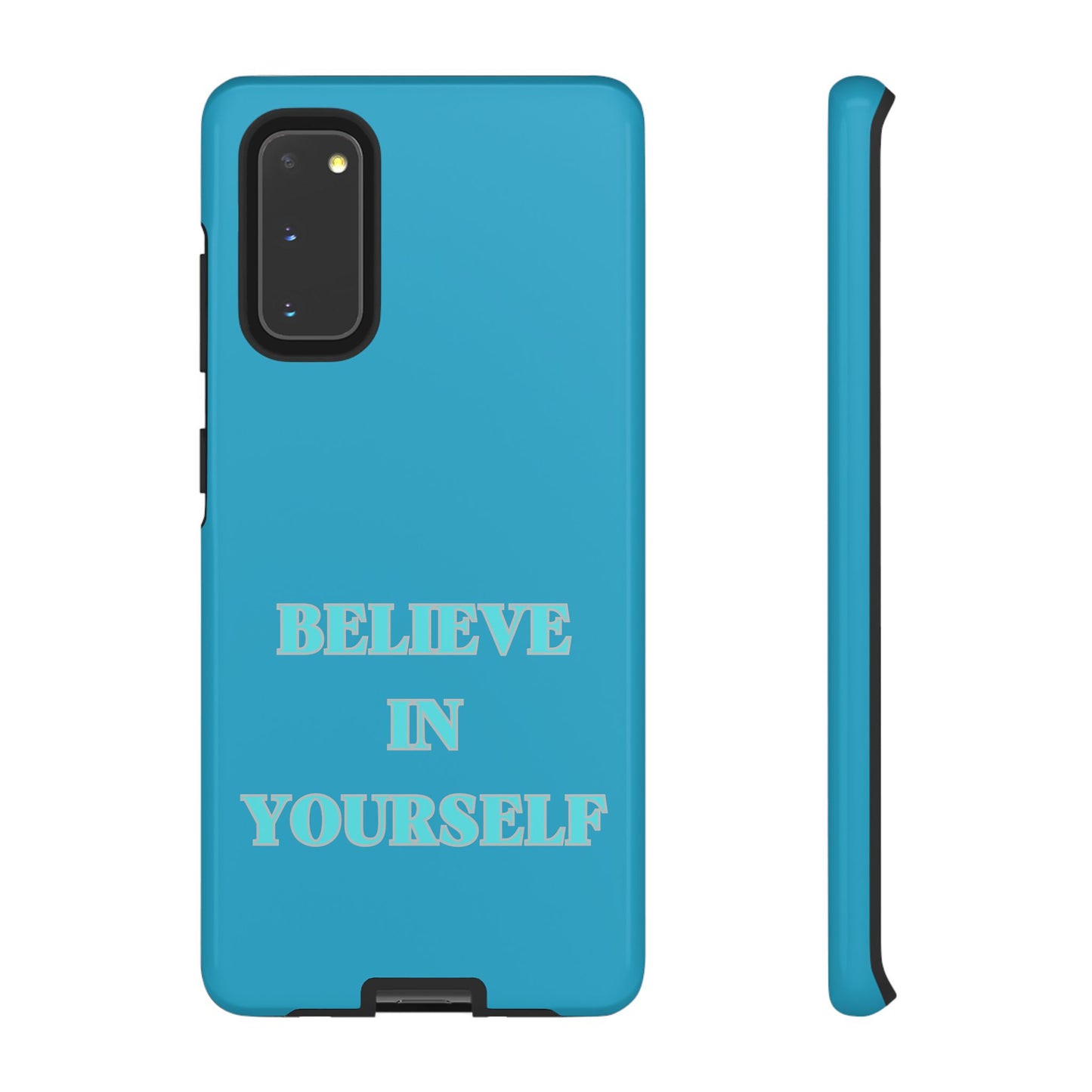 Believe In Yourself #22 Tough Cases iPhone Samsung Google Pixel