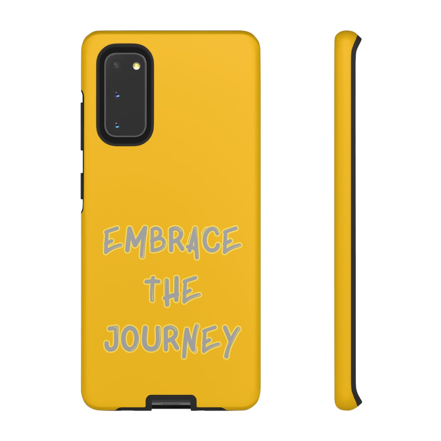 Embrace the Journey #27 Tough Cases iPhone Samsung Google Pixel