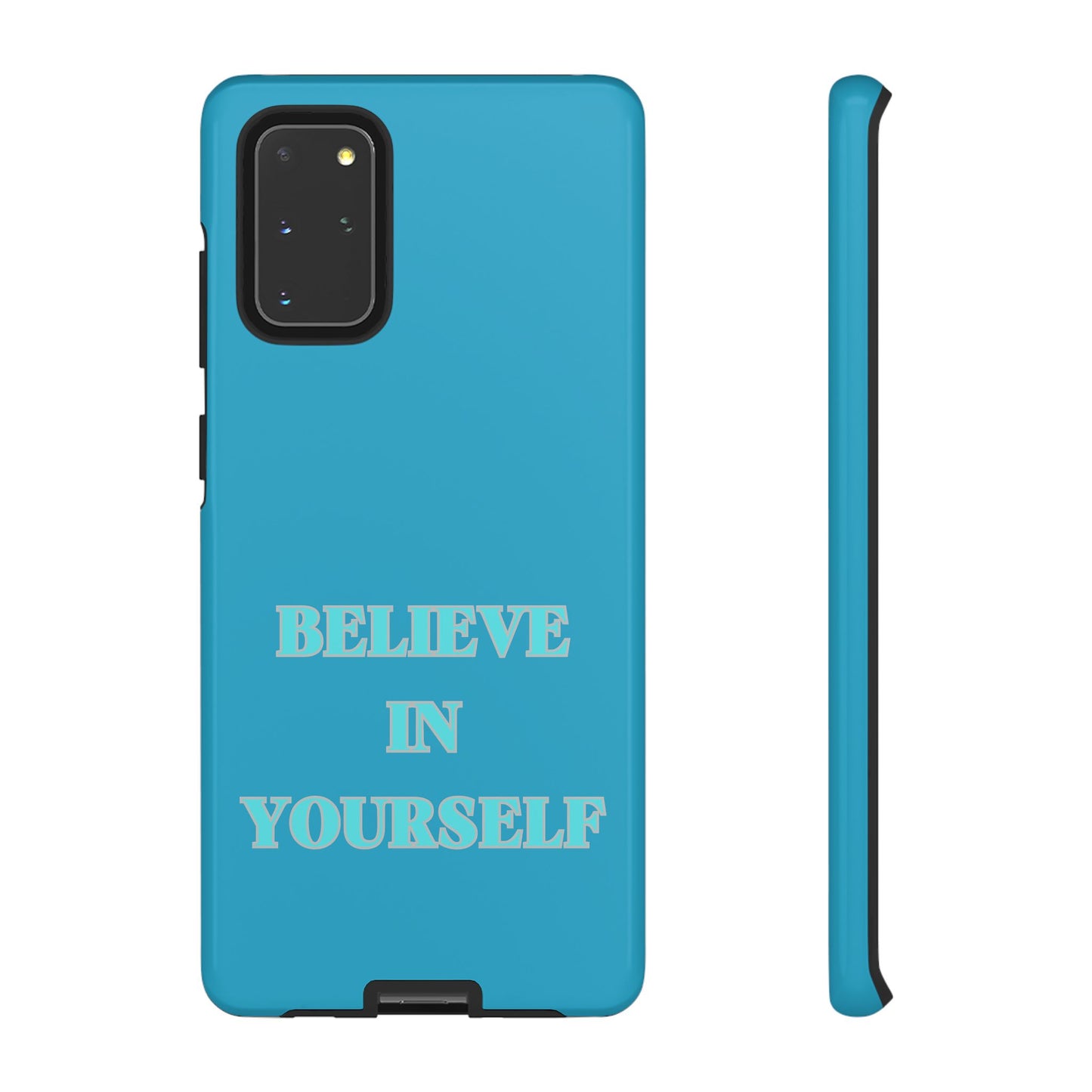 Believe In Yourself #22 Tough Cases iPhone Samsung Google Pixel