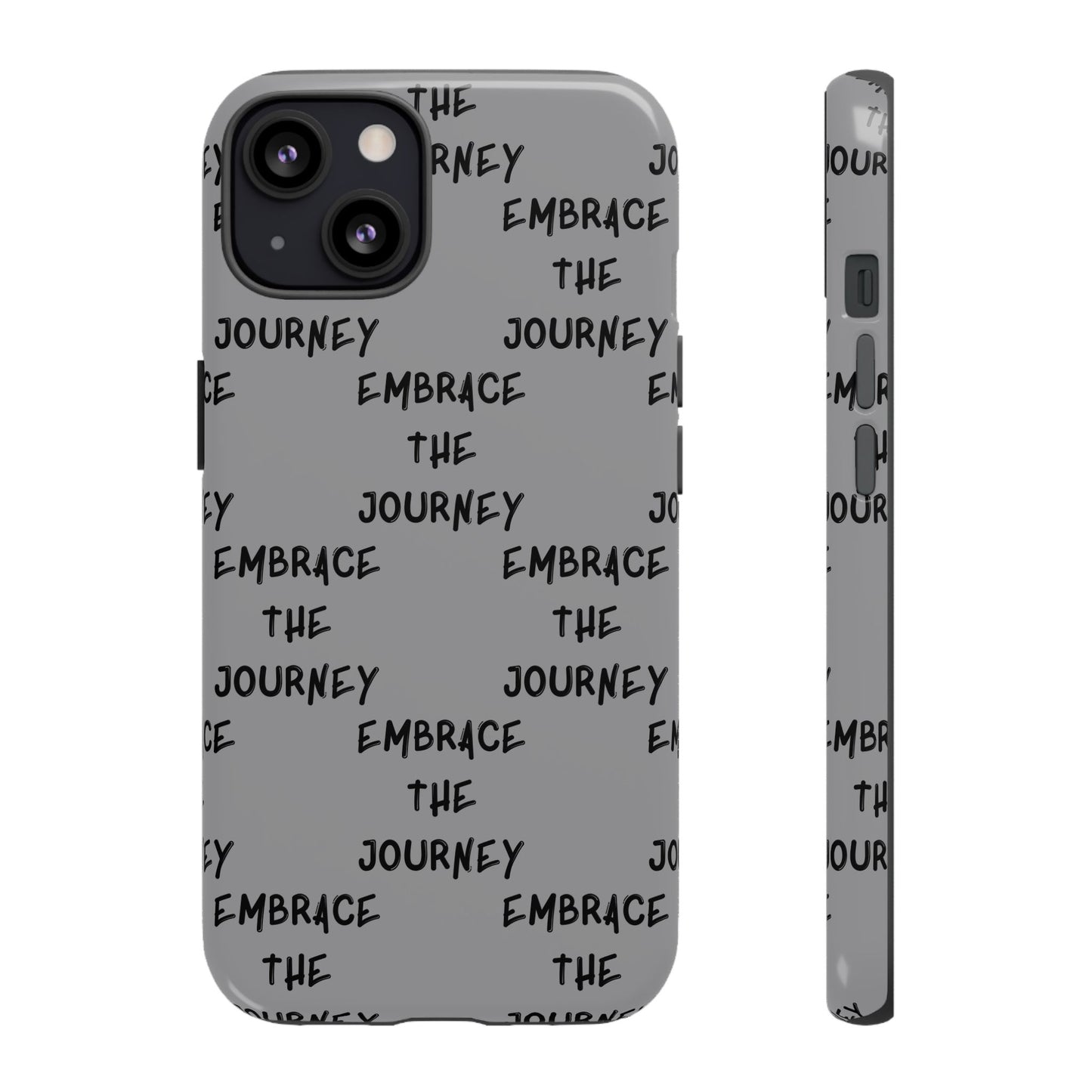 Embrace the Journey #22 Tough Cases iPhone Samsung Google Pixel