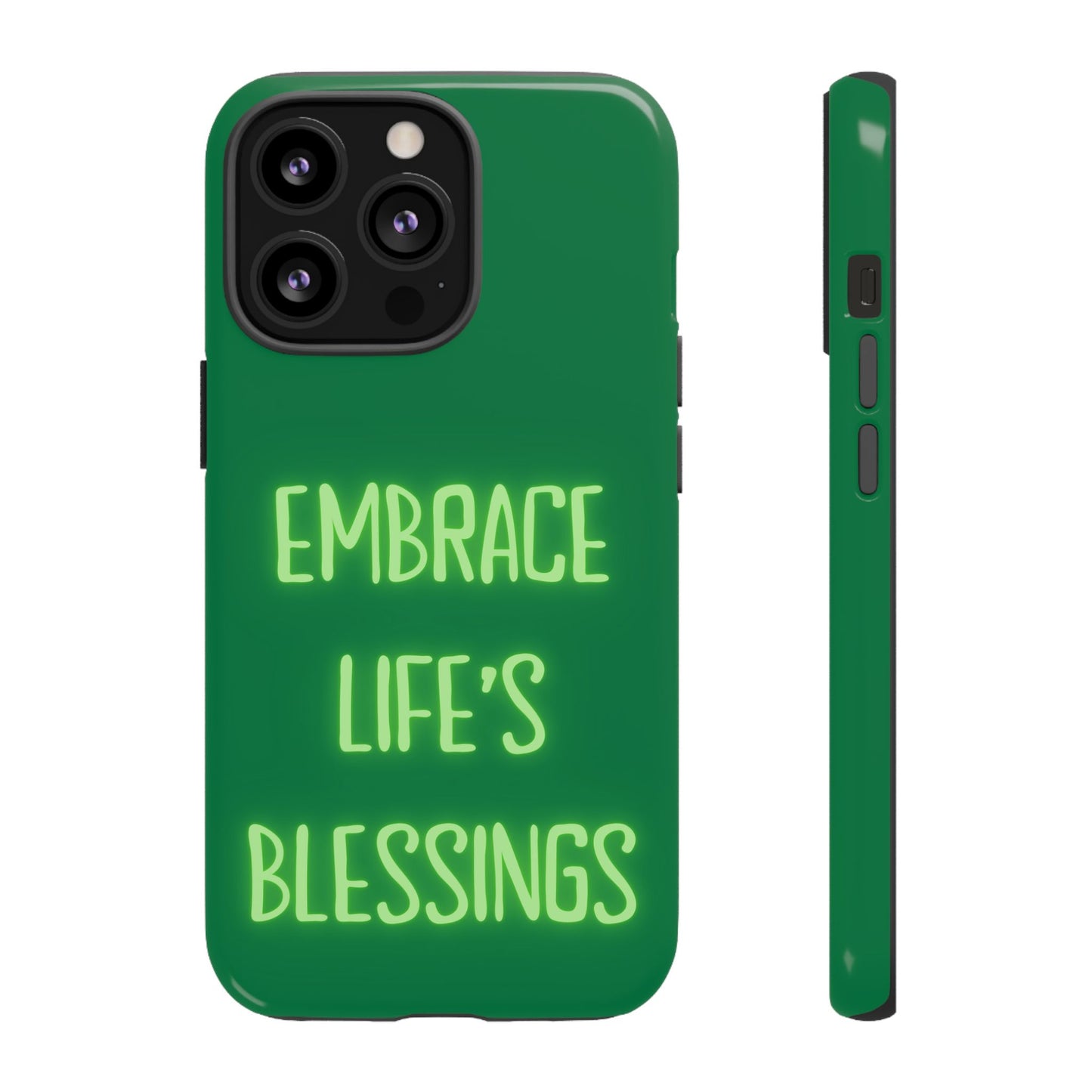 Embrace Life’s Blessings #24 Tough Cases iPhone Samsung Google Pixel