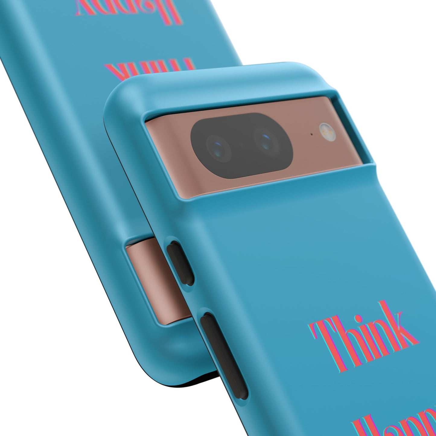 Think Happy Thoughts #24 Tough Cases iPhone Samsung Google Pixel