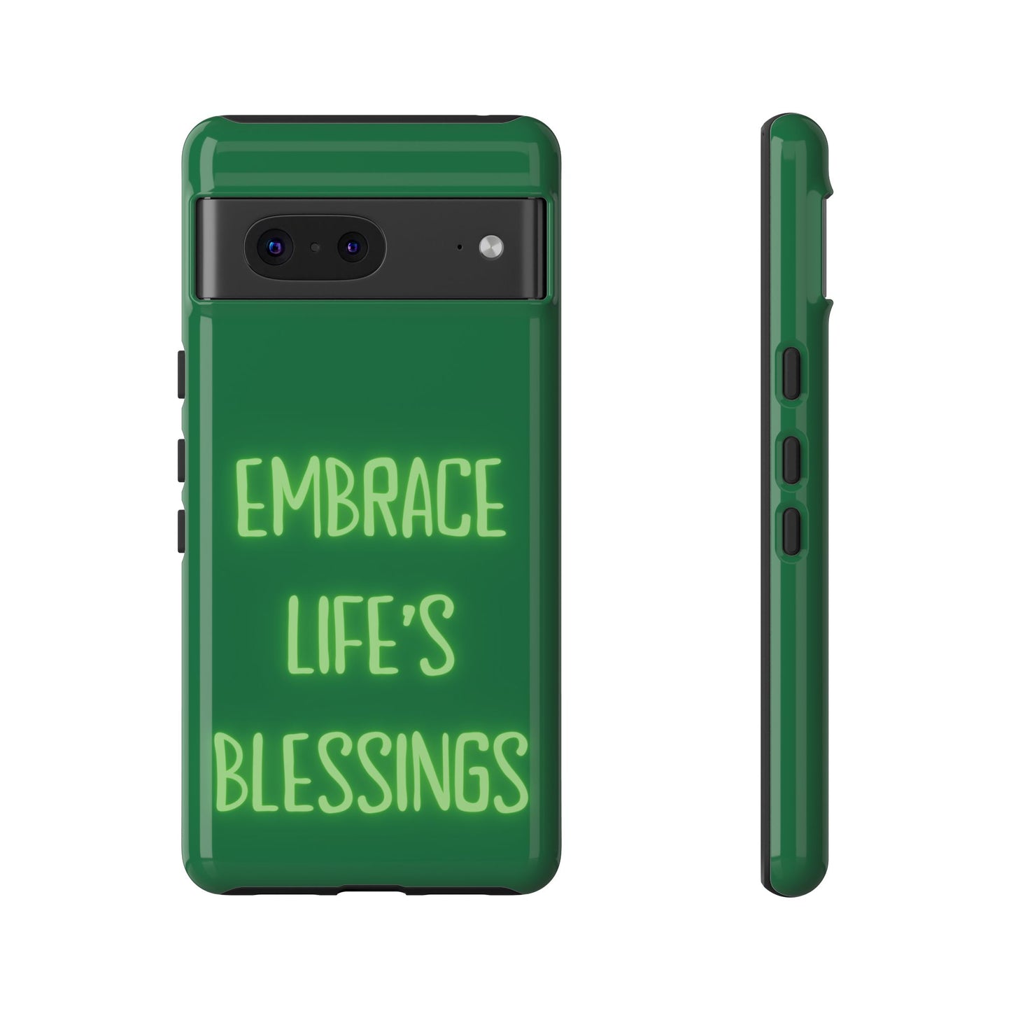 Embrace Life’s Blessings #24 Tough Cases iPhone Samsung Google Pixel