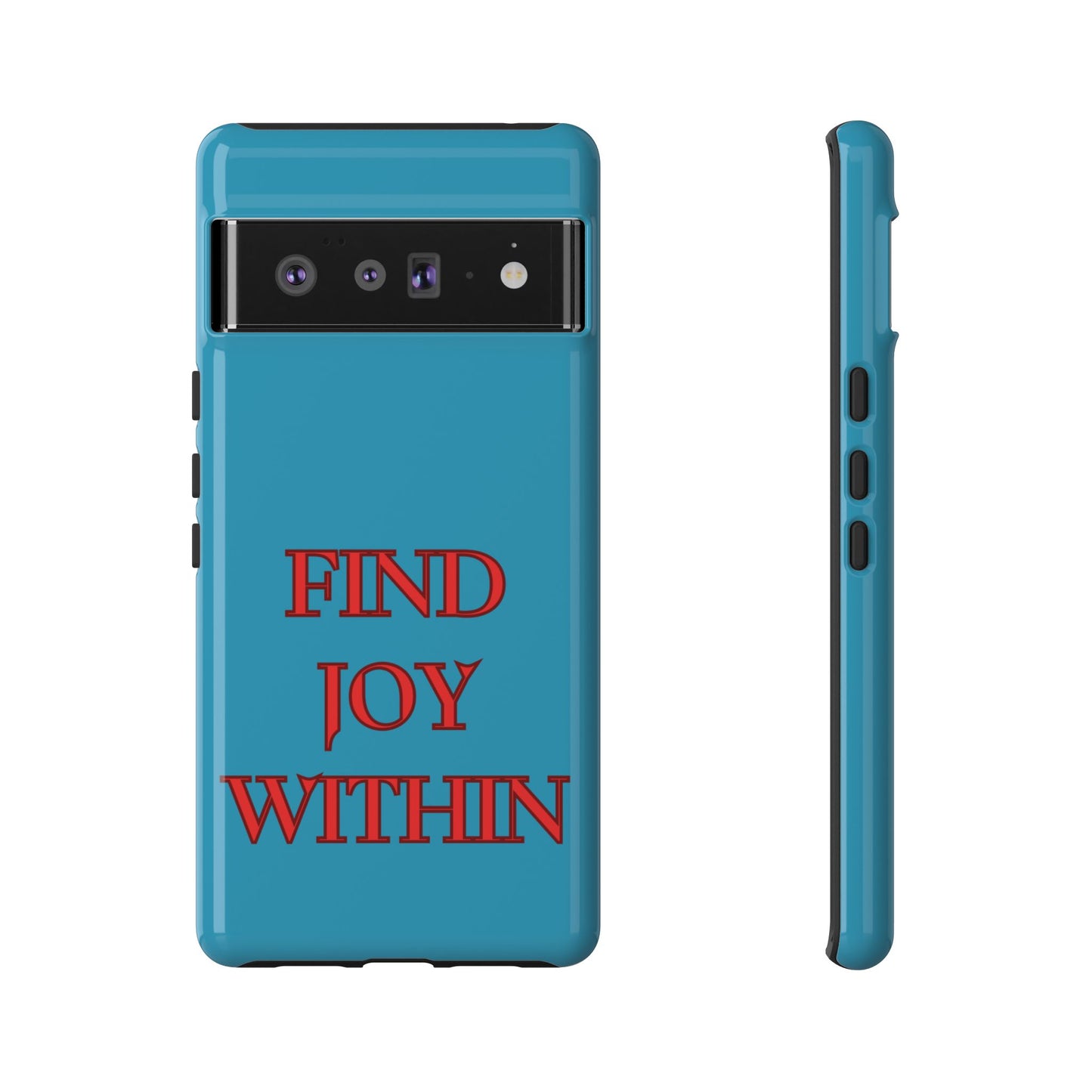 Find Joy Within #23 Tough Cases iPhone Samsung Google Pixel