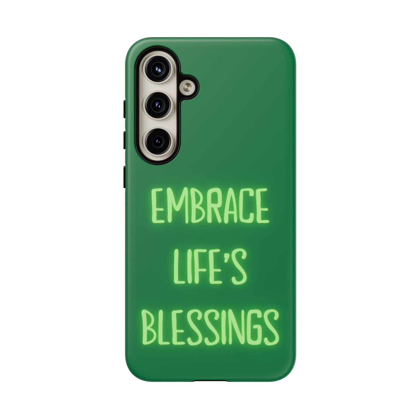 Embrace Life’s Blessings #24 Tough Cases iPhone Samsung Google Pixel