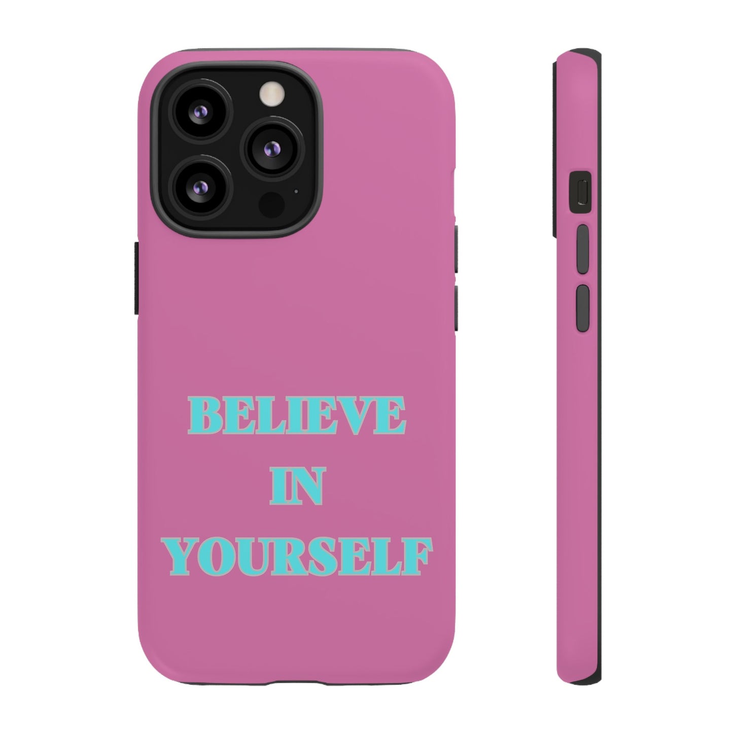 Believe In Yourself #24 Tough Cases iPhone Samsung Google Pixel