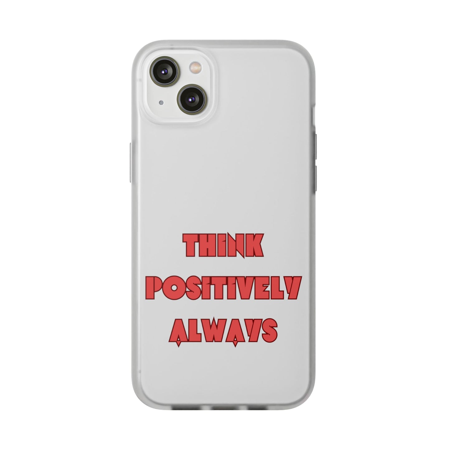 Think Positively Always #24 Flexi Cases iPhone Samsung Gift Packaging