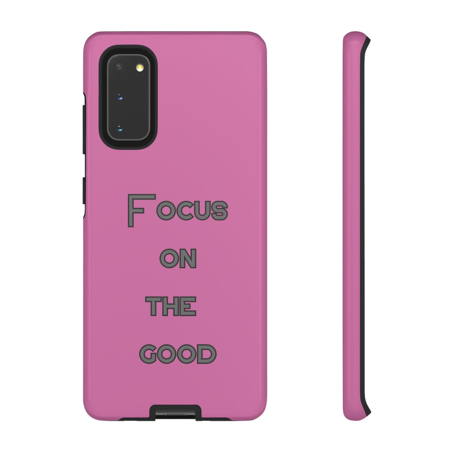 Focus on the Good #24 Tough Cases iPhone Samsung Google Pixel